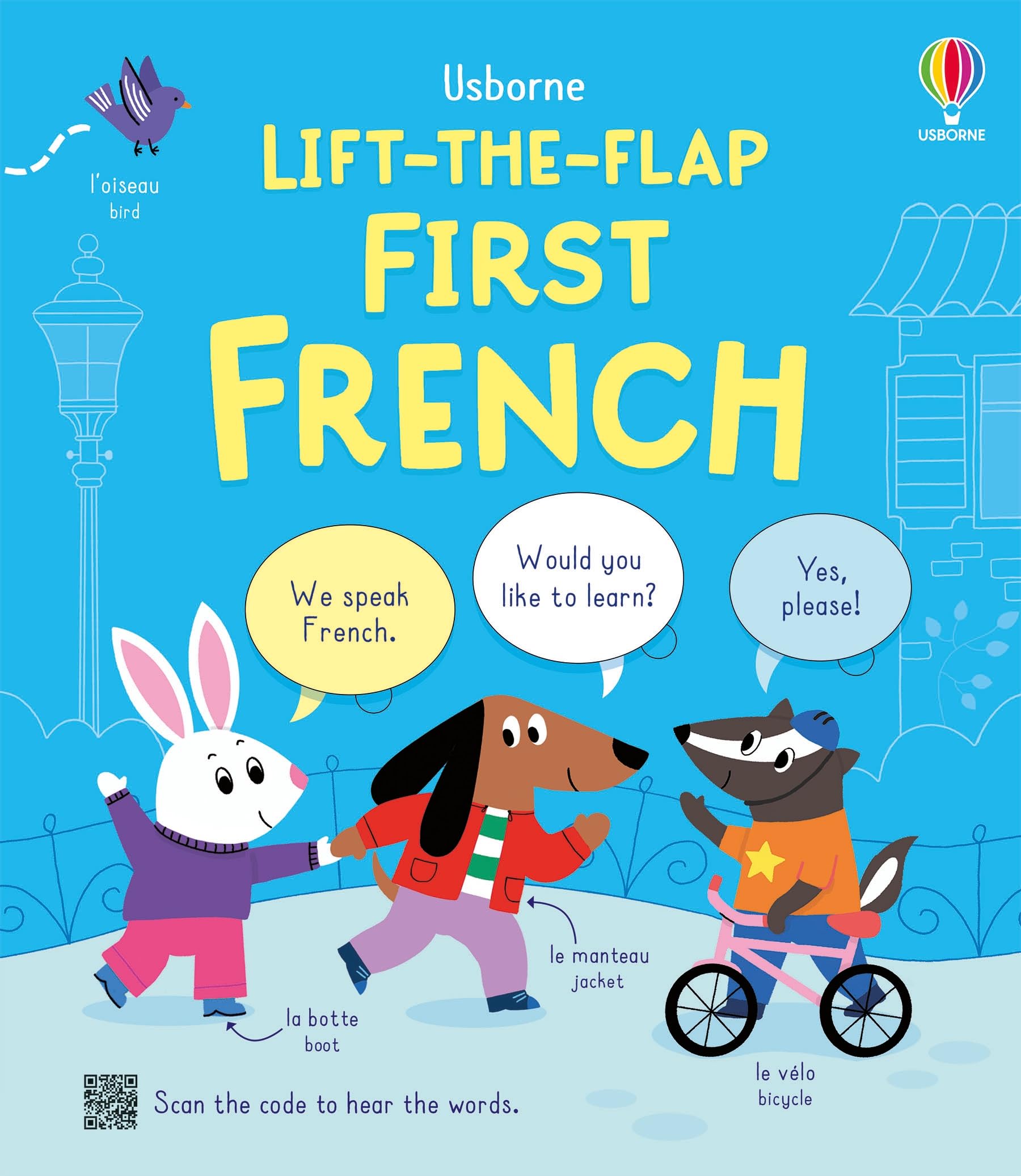 Lift-the-flap First French: An Interactive Book for Kids (Ages 4-7) About Simple French Words with QR Codes (Lift-the-flap Bilinguals) Non-fiction