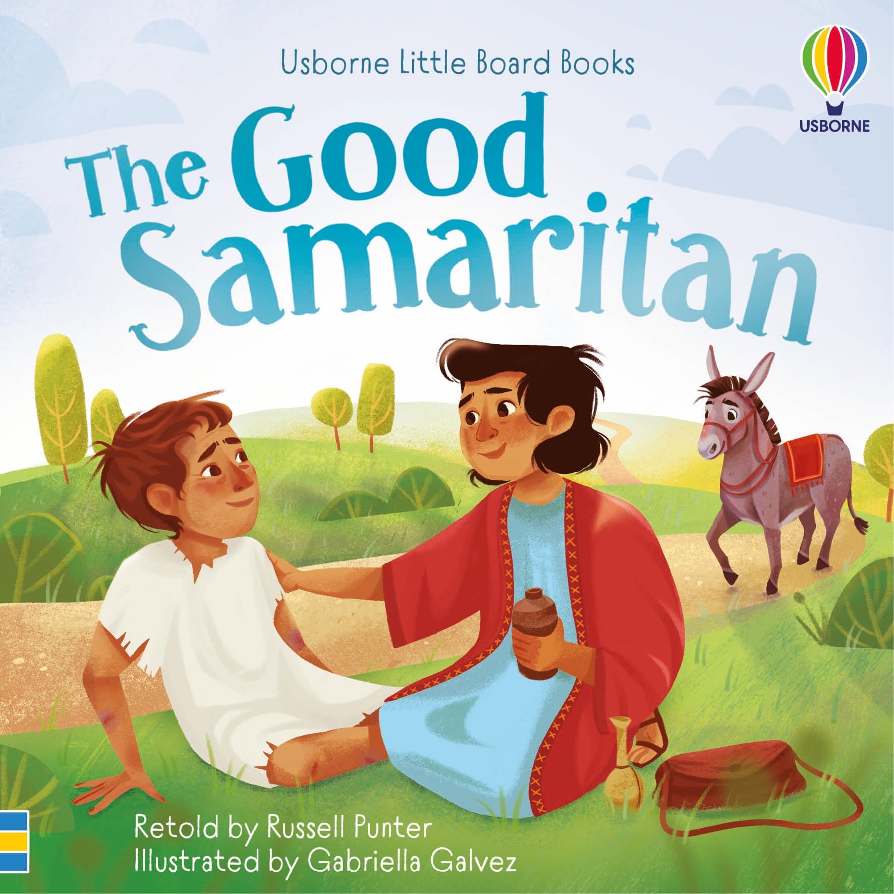 Good Samaritan: A Religious Children’s Board Book of the Bible Story with Charming Illustrations, Simple Text, and QR Code for Audio Reading (Little Board Books) Non-fiction