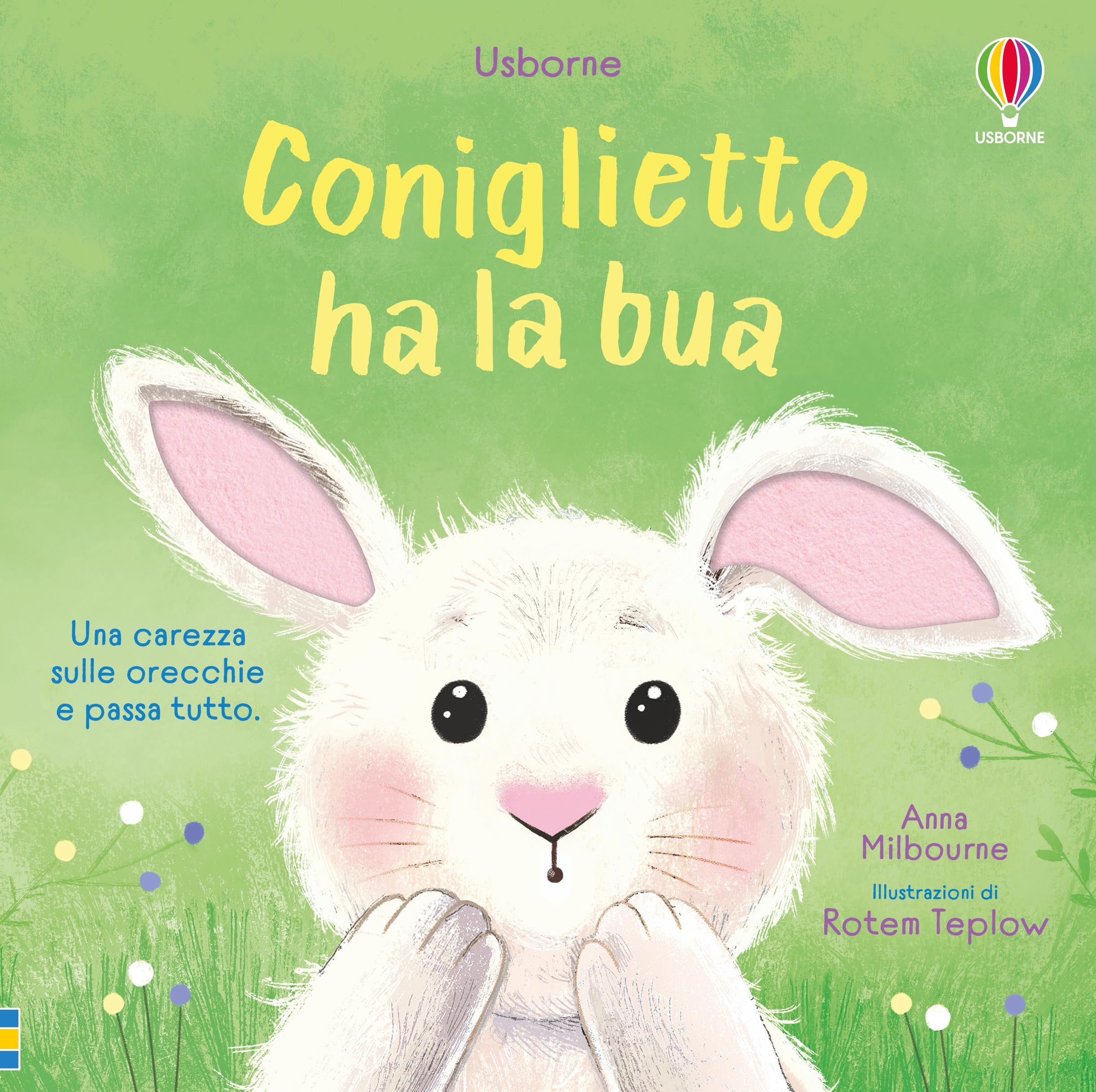 Coniglietto ha la bua. Ediz. illustrata book