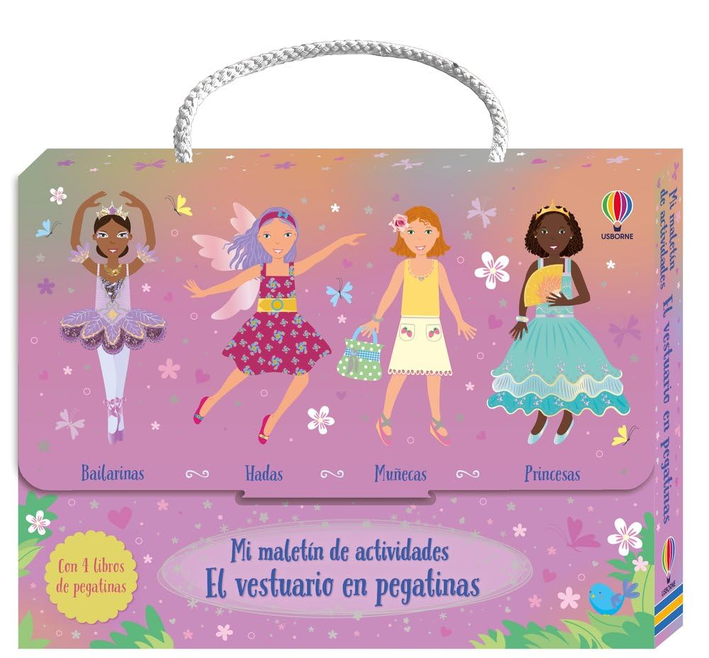 El vestuario en pegatinas - BAILARINAS - HADAS - MUÑECAS - PRINCESAS (Mi maletín de actividades) Non-fiction