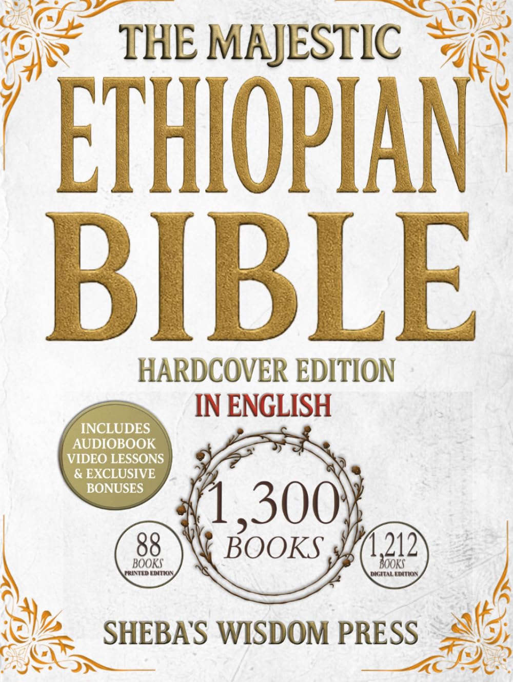 The Majestic Ethiopian Bible: Amplified Edition in English. Including Lost Apocrypha and Rarely Seen Sacred Texts Religion & Esotericism