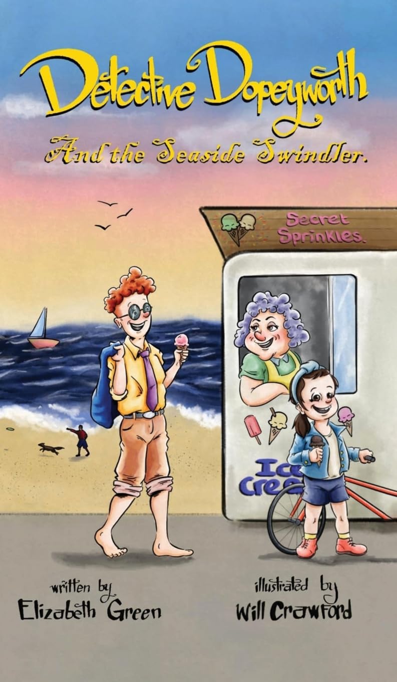 Detective Dopeyworth and the Seaside Swindler Novels & Short Stories