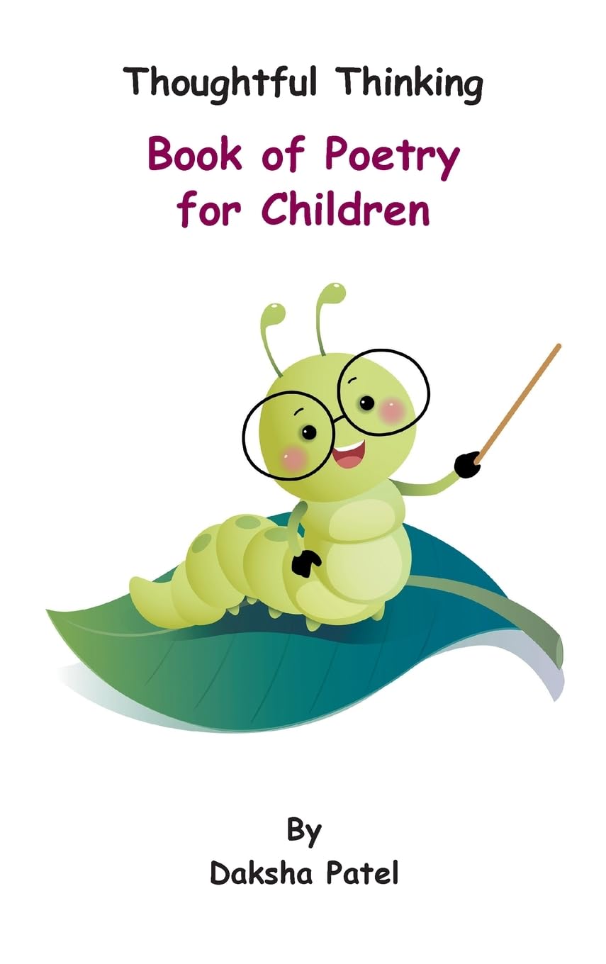 Thoughtful Thinking - Book of Poetry for Children Non-fiction