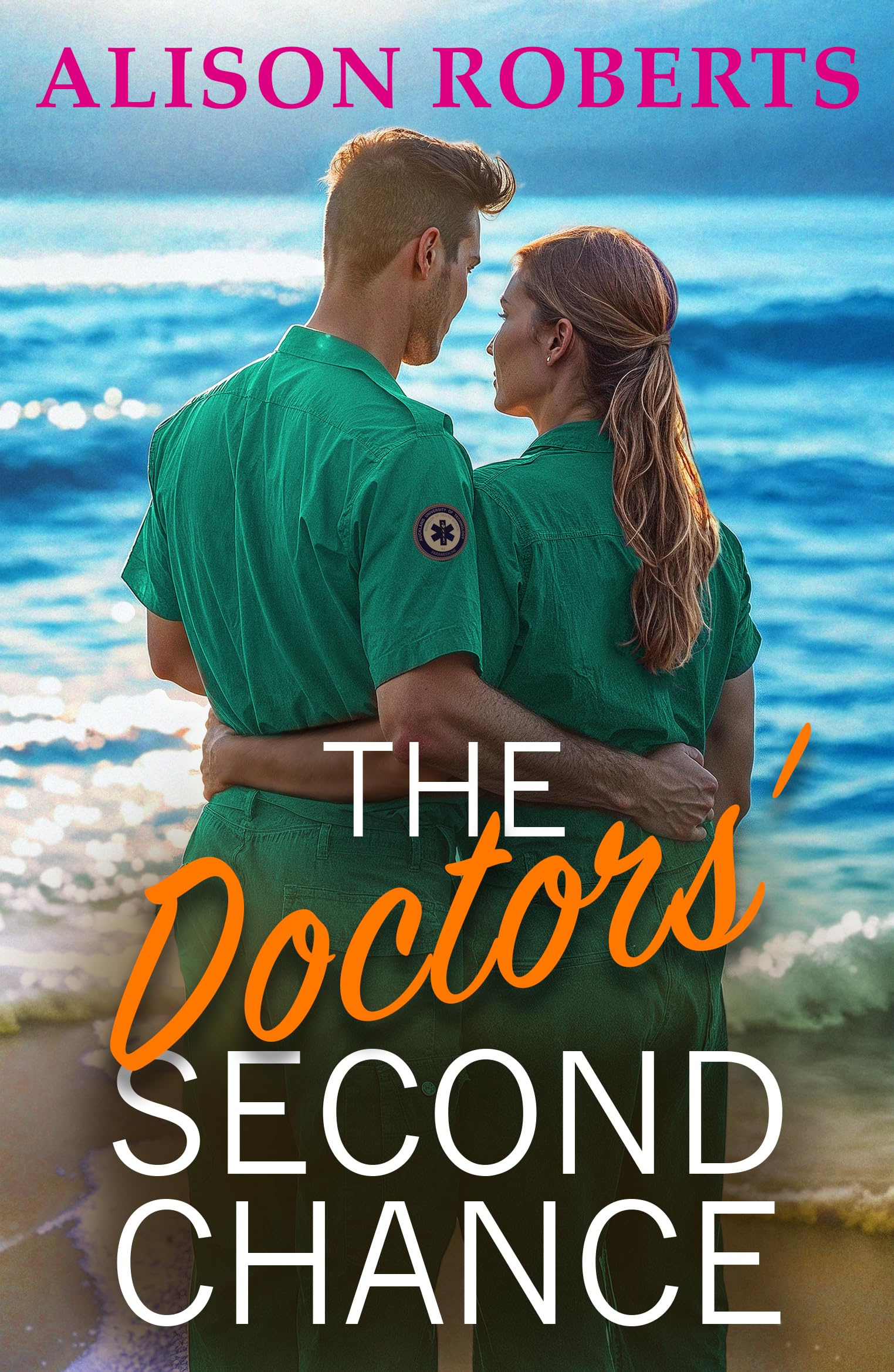 The Doctor's Second Chance: Discover a totally breathtaking medical romance from Alison Roberts – perfect fans of Grey's Anatomy! (A Medical Romance Collection) Contemporary literature Books