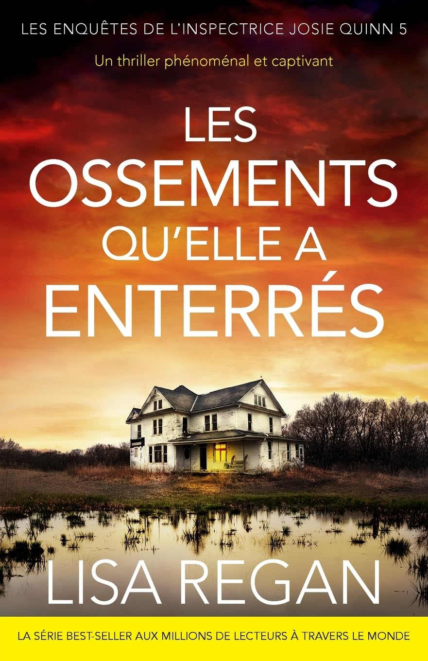 Les Ossements qu'elle a enterrés: Un thriller phénoménal et captivant book