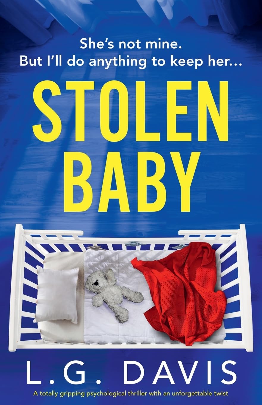 Stolen Baby: A totally gripping psychological thriller with an unforgettable twist Contemporary literature