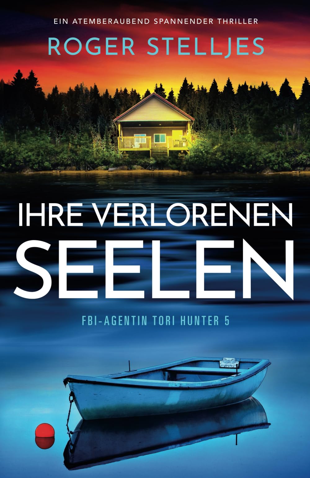 Ihre verlorenen Seelen: Ein atemberaubend spannender Thriller (FBI-Agentin Tori Hunter, Band 6) Action & Adventure
