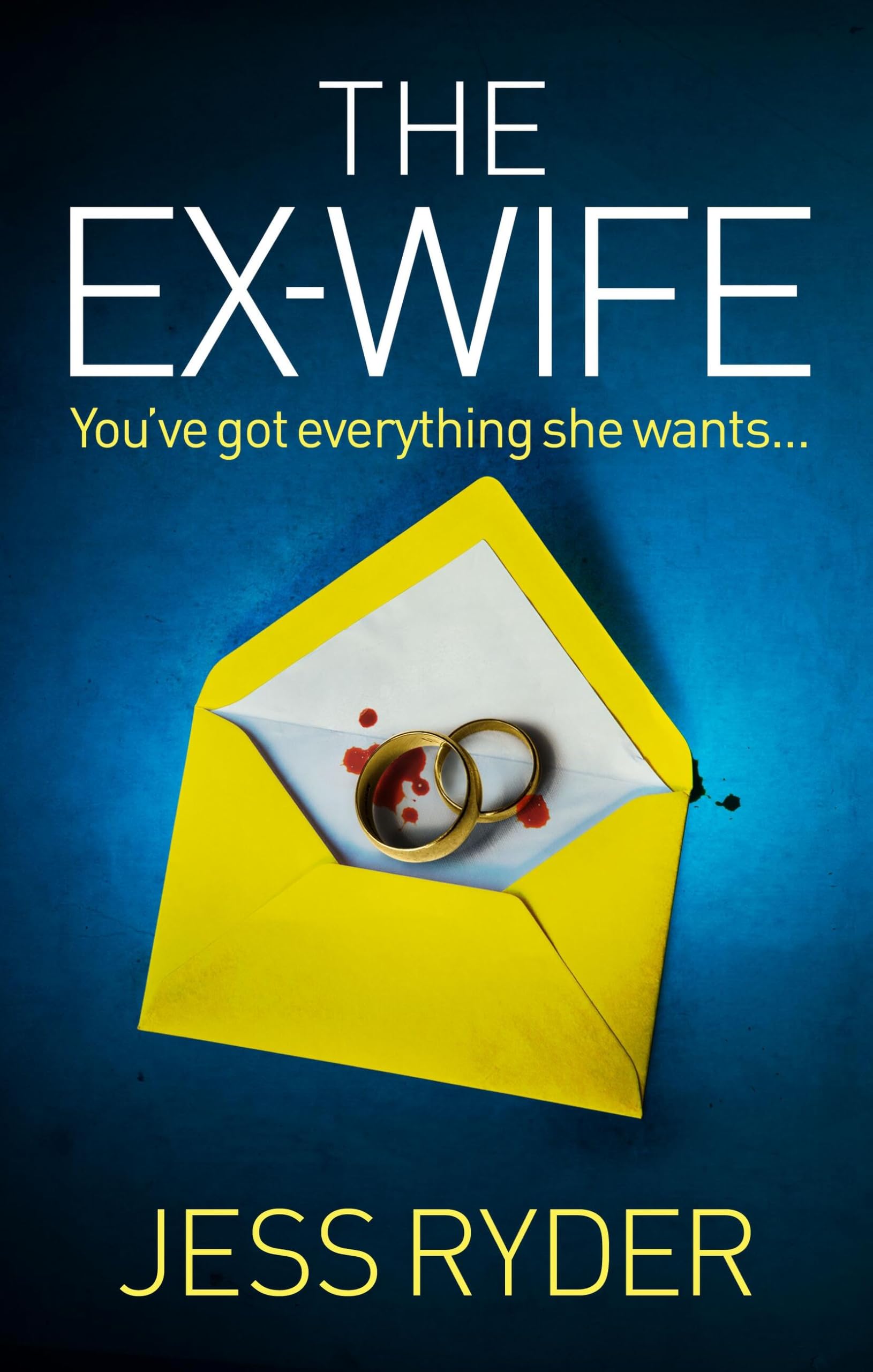The Ex-Wife: A nail-biting, gripping psychological thriller Contemporary literature