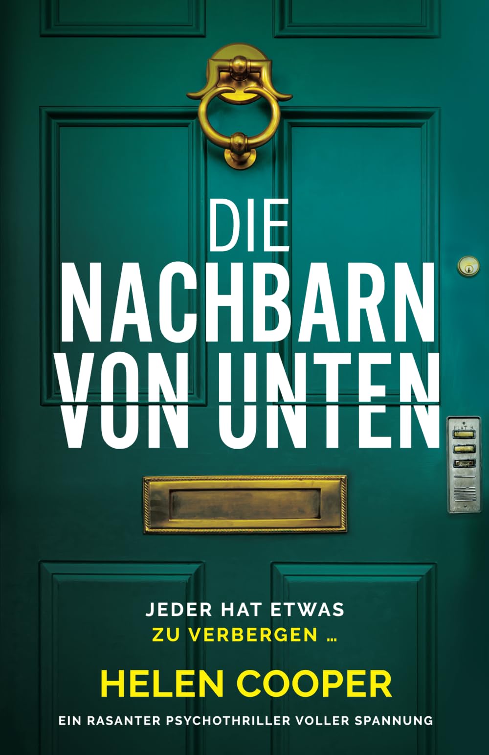 Die Nachbarn von unten: Ein rasanter Psychothriller voller Spannung Action & Adventure