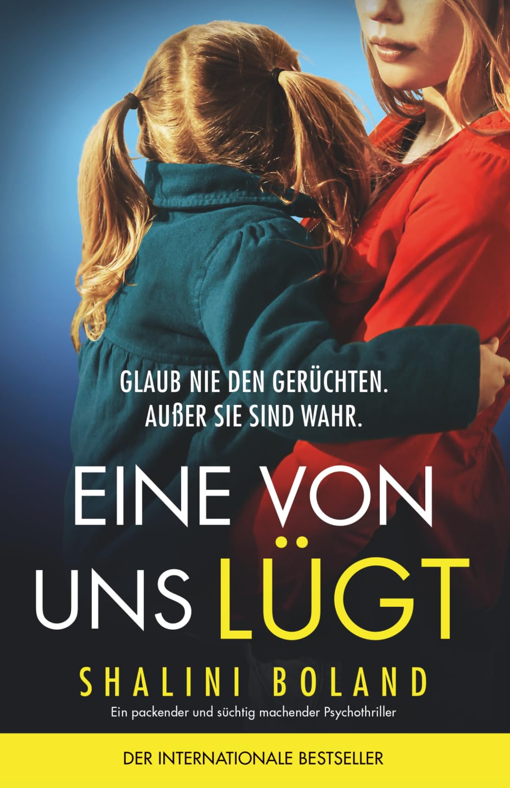 Eine von uns lügt: Ein packender und süchtig machender Psychothriller Action & Adventure