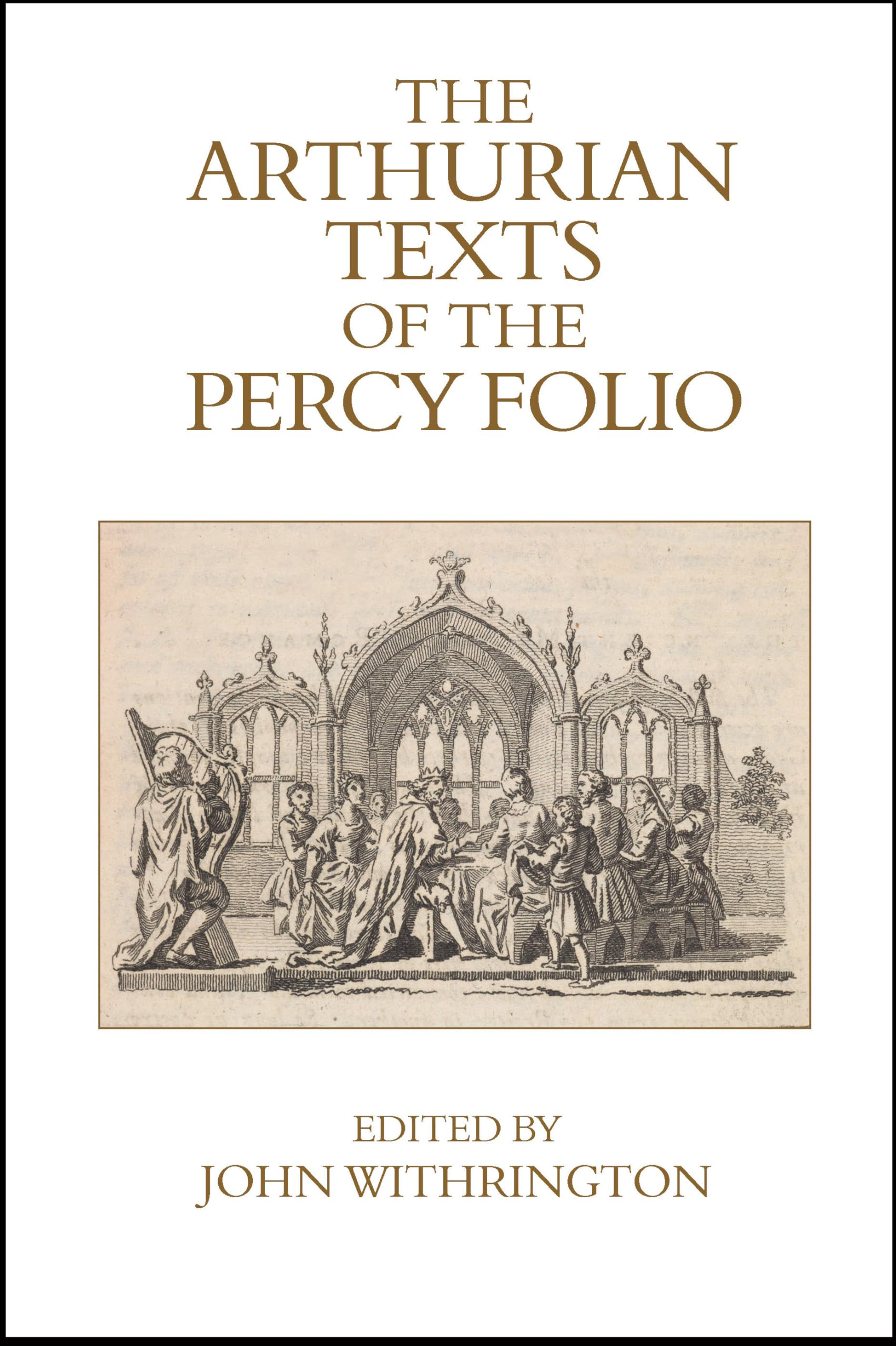 The Arthurian Texts of the Percy Folio (Exeter Medieval Texts and Studies) Poetry