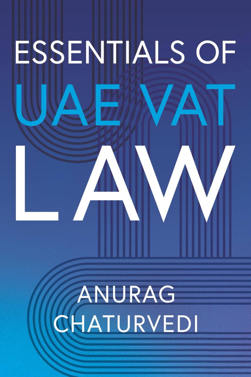 Essentials of UAE VAT Law Business, Finance & Career