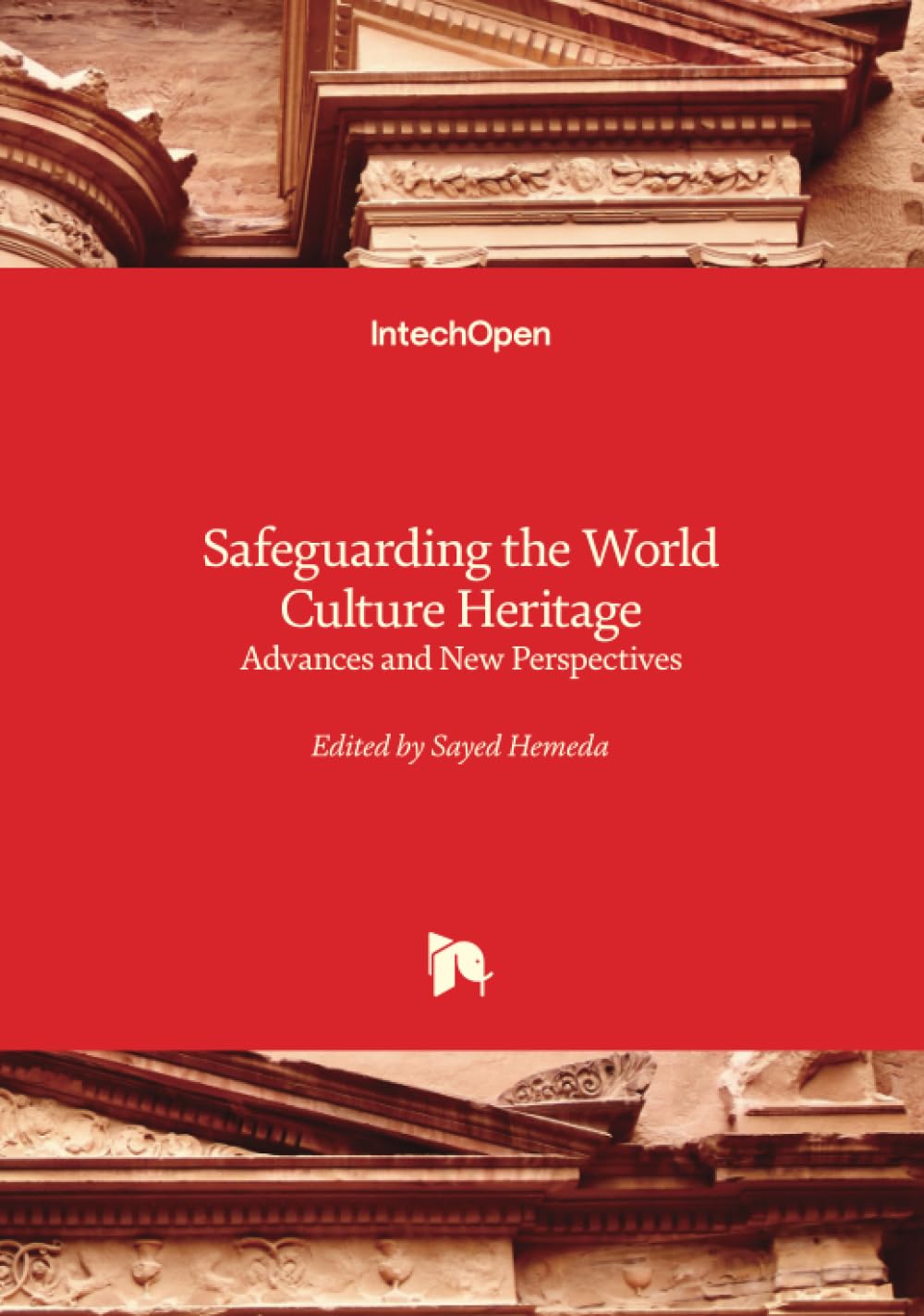 Safeguarding the World Culture Heritage - Advances and New Perspectives Law
