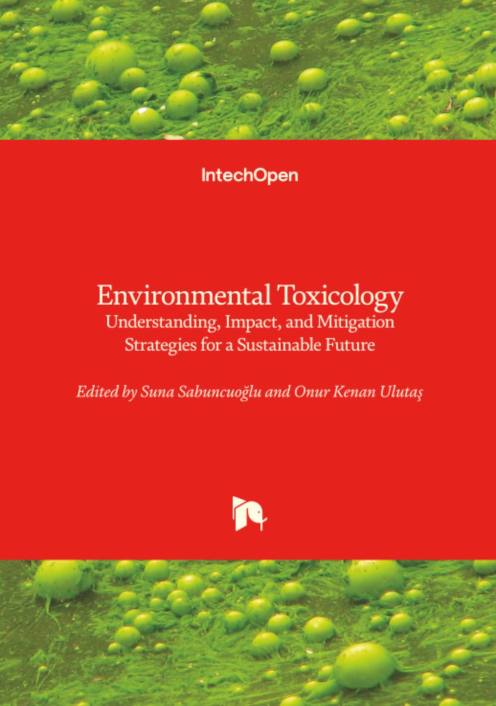 Environmental Toxicology - Understanding, Impact, and Mitigation Strategies for a Sustainable Future Medicine