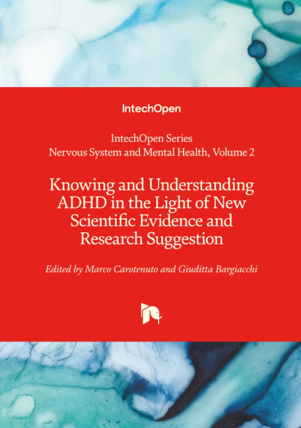 Knowing and Understanding ADHD in the Light of New Scientific Evidence and Research Suggestion Medicine