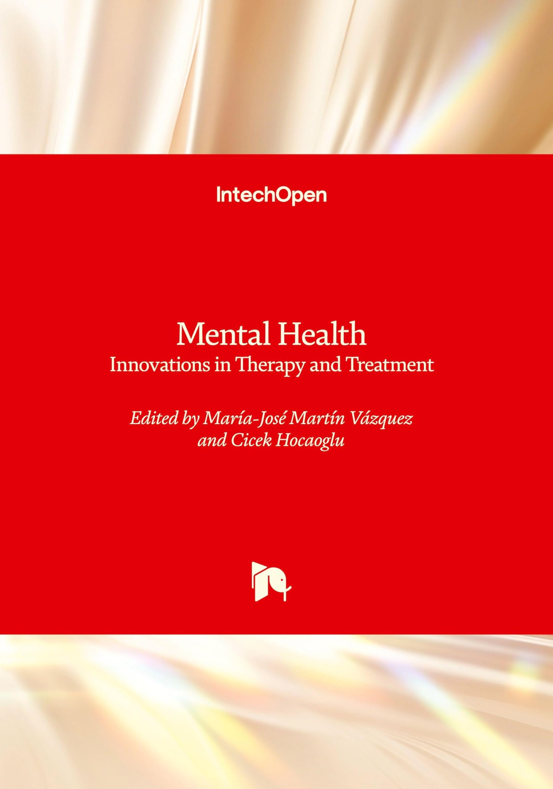 Mental Health - Innovations in Therapy and Treatment Medicine