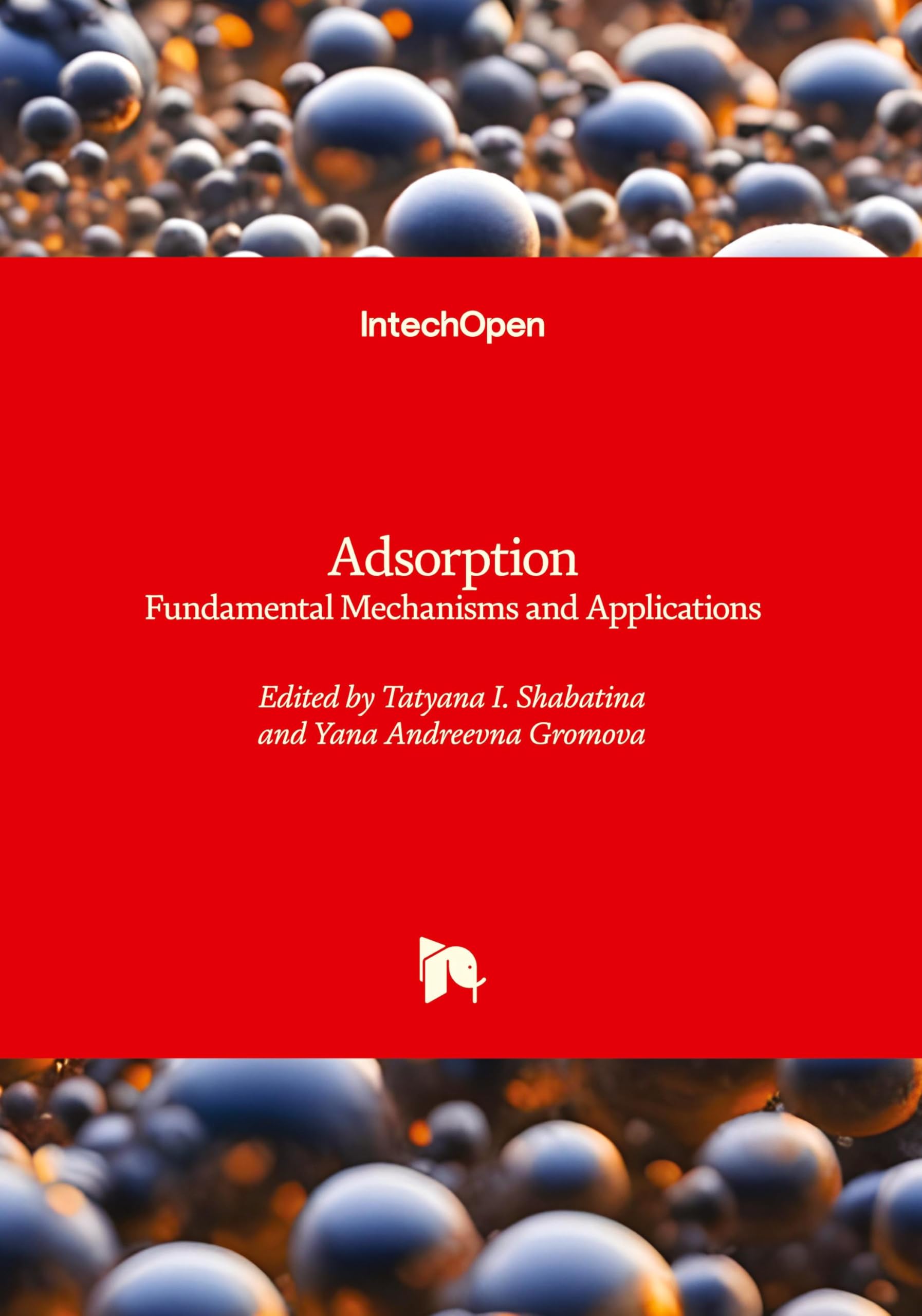 Adsorption - Fundamental Mechanisms and Applications Natural Sciences