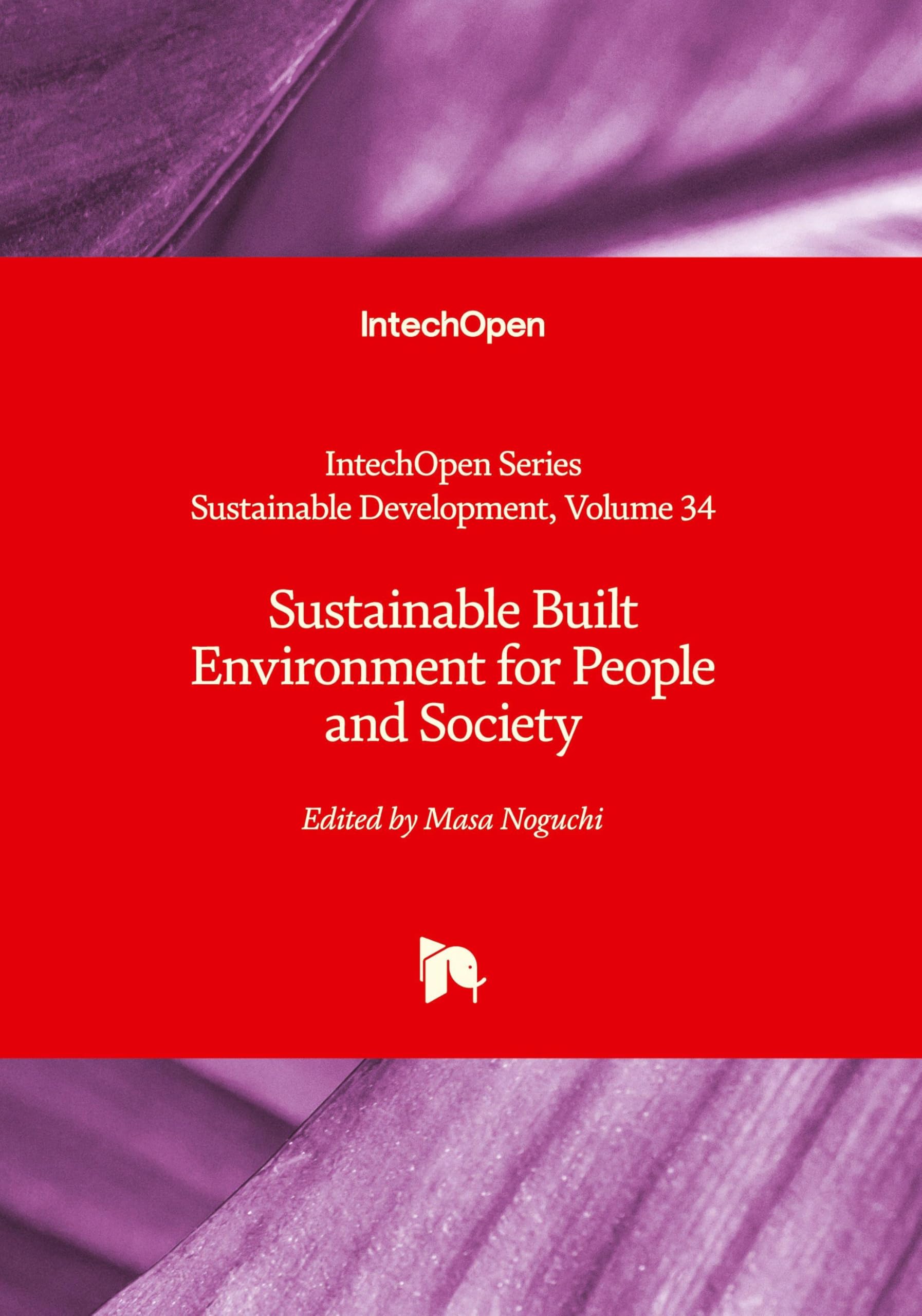 Sustainable Built Environment for People and Society Business & Technology