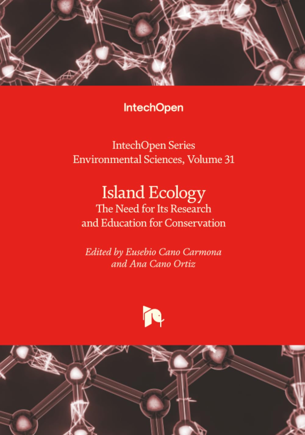 Island Ecology - The Need for Its Research and Education for Conservation Natural Sciences