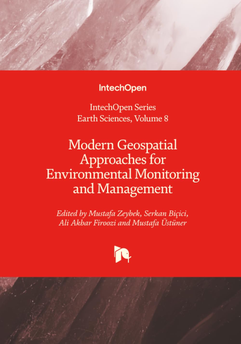 Modern Geospatial Approaches for Environmental Monitoring and Management Geology & Geography