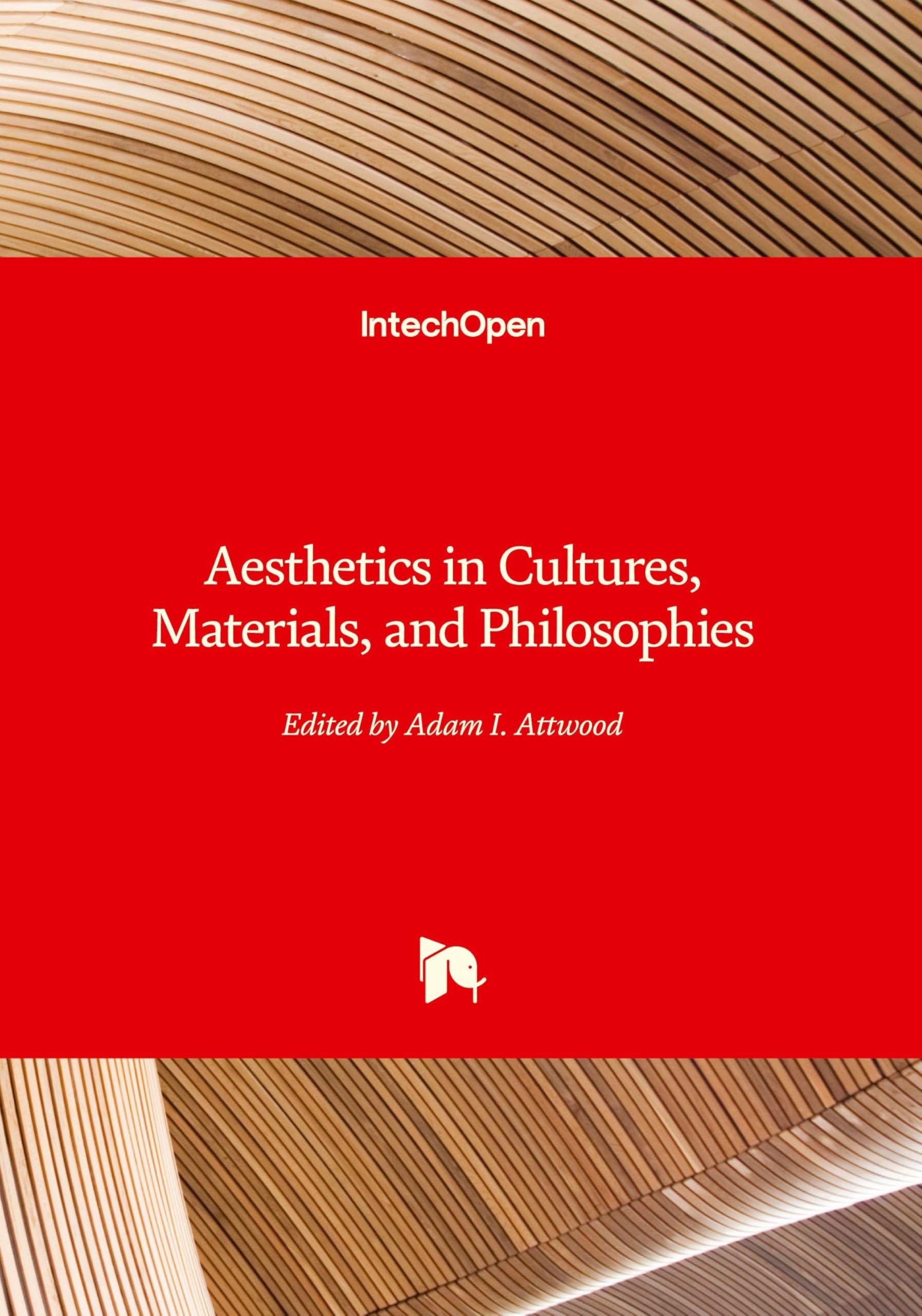 Aesthetics in Cultures, Materials, and Philosophies Books