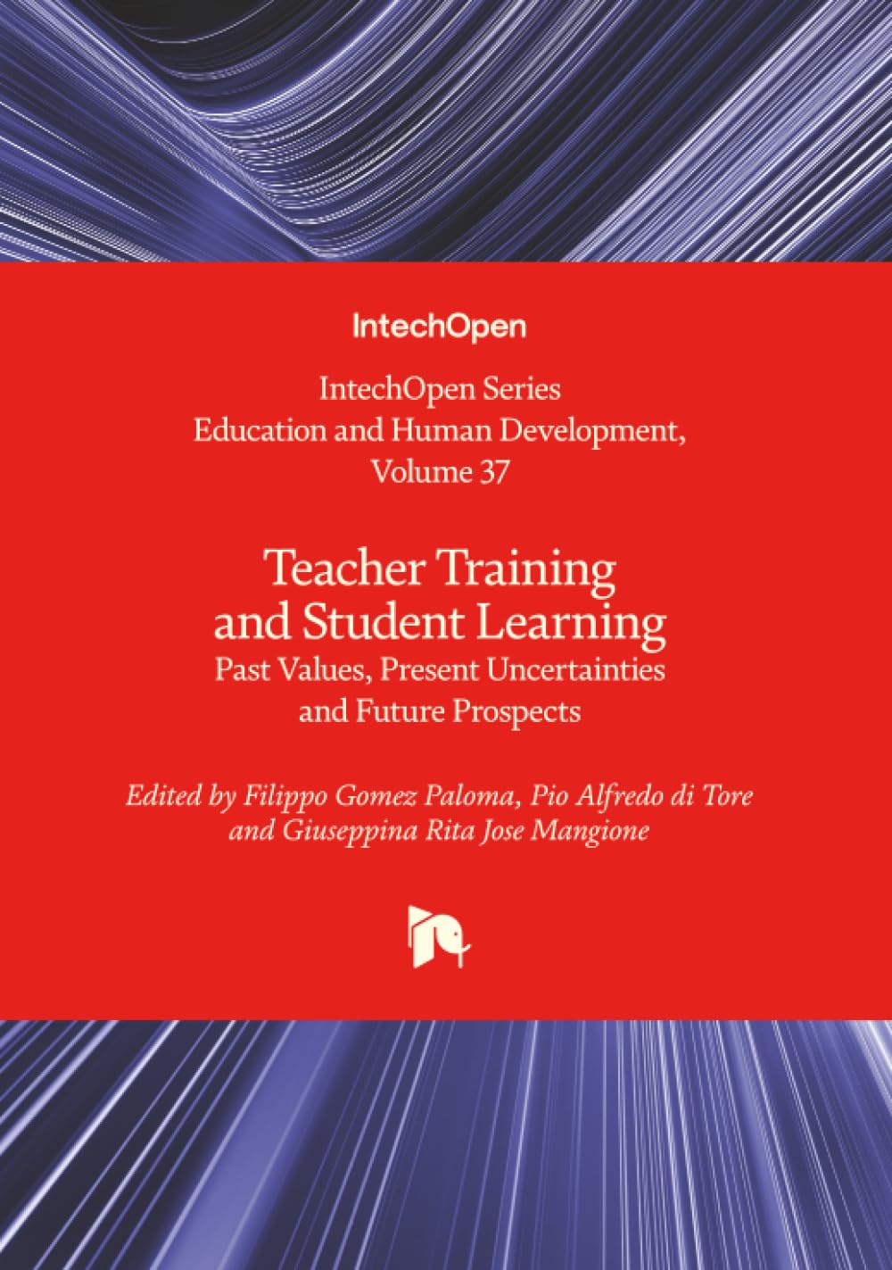Teacher Training and Student Learning - Past Values, Present Uncertainties and Future Prospects Learning & Reference