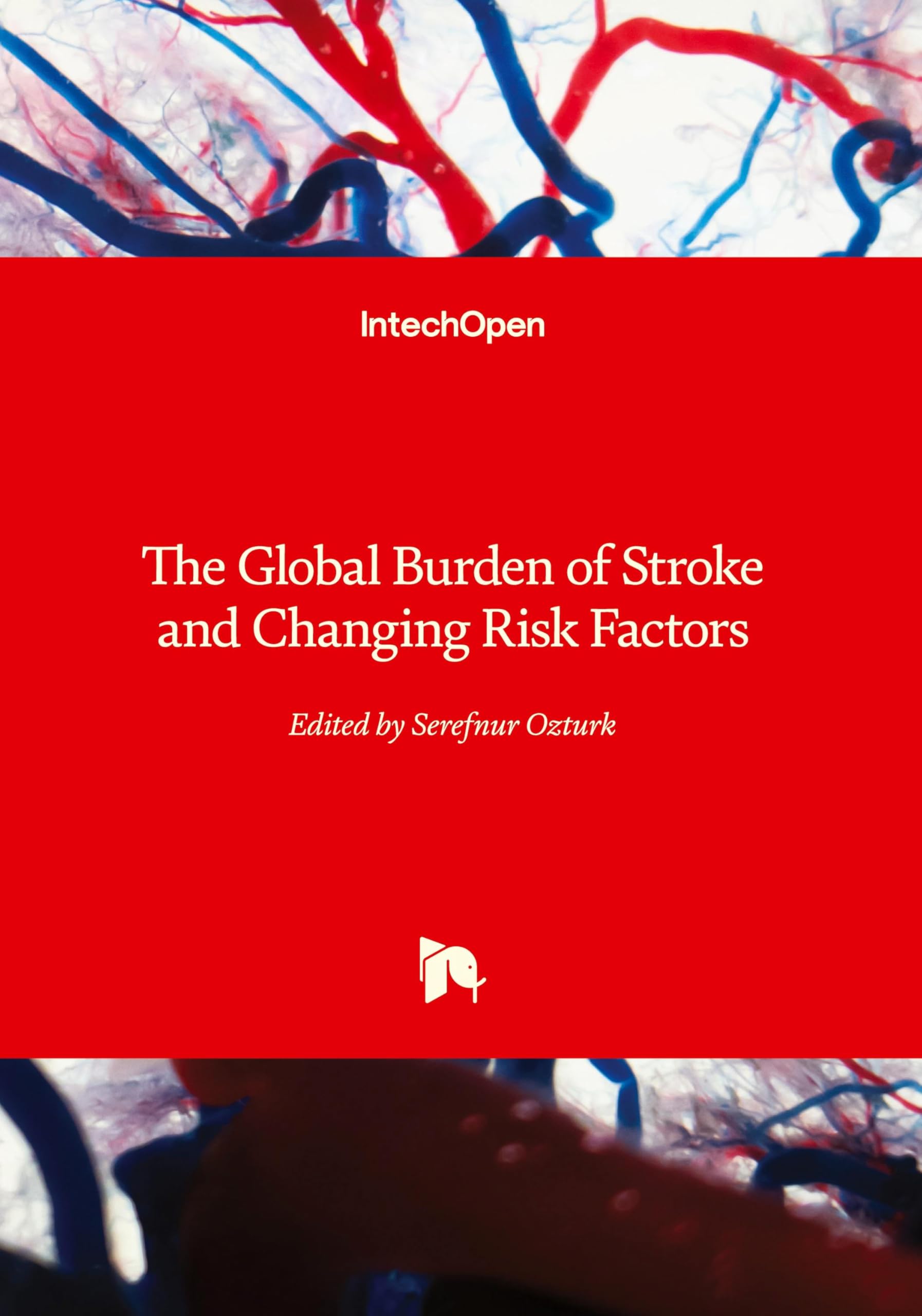 The Global Burden of Stroke and Changing Risk Factors Medicine