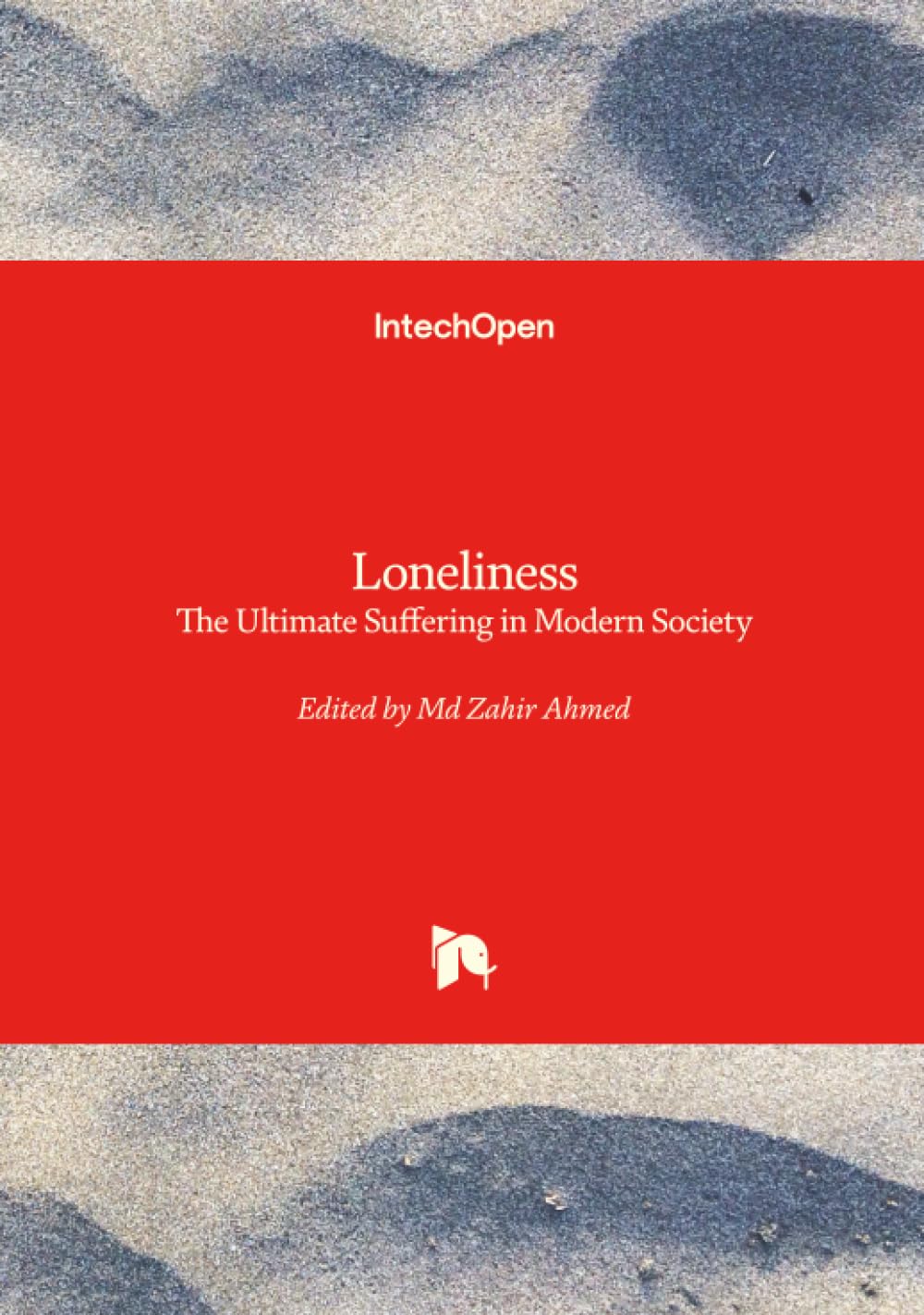 Loneliness - The Ultimate Suffering in Modern Society Psychology