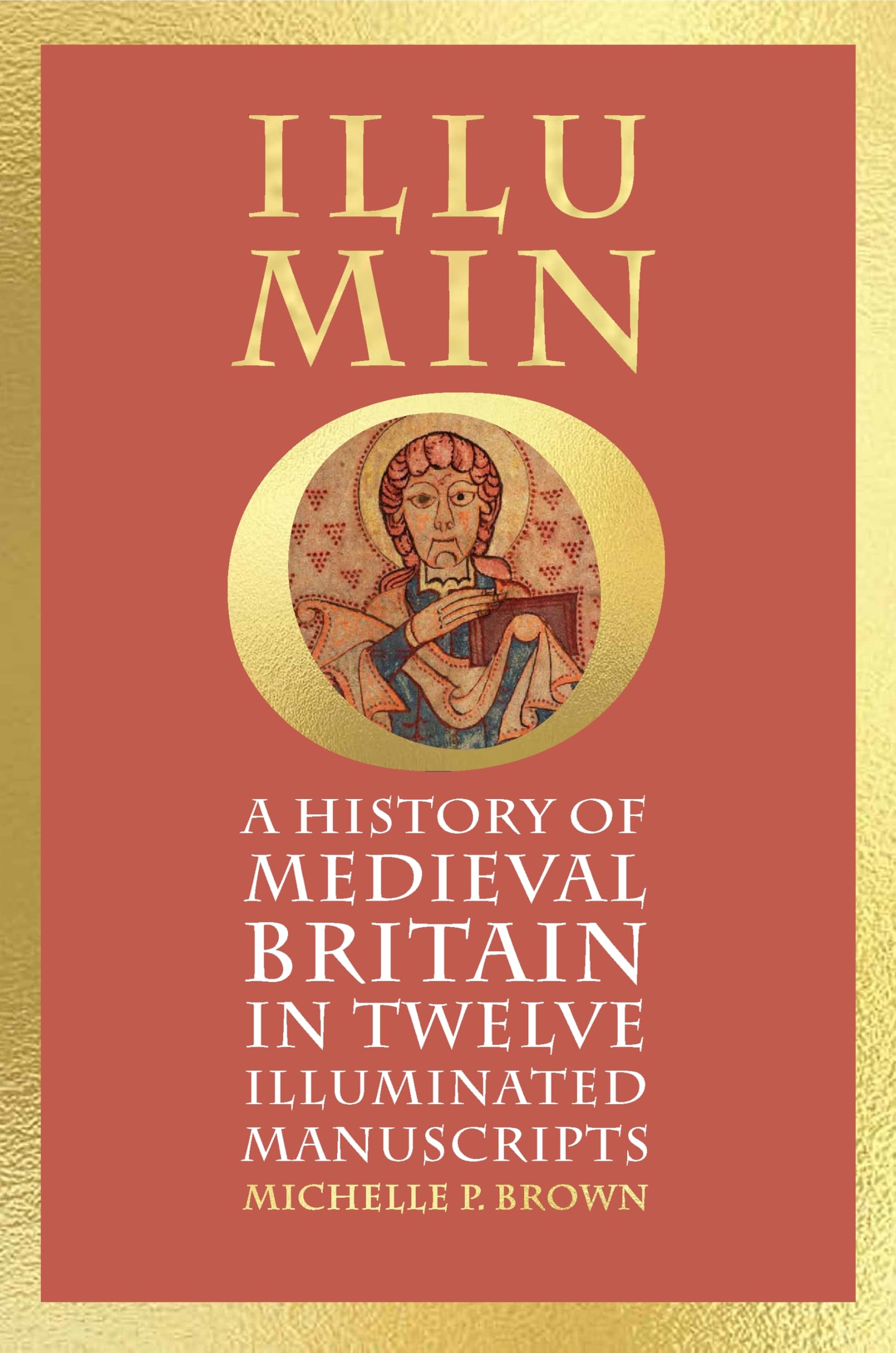 Illumino: A History of Medieval Britain in 12 Illuminated Manuscripts Film, Art & Culture
