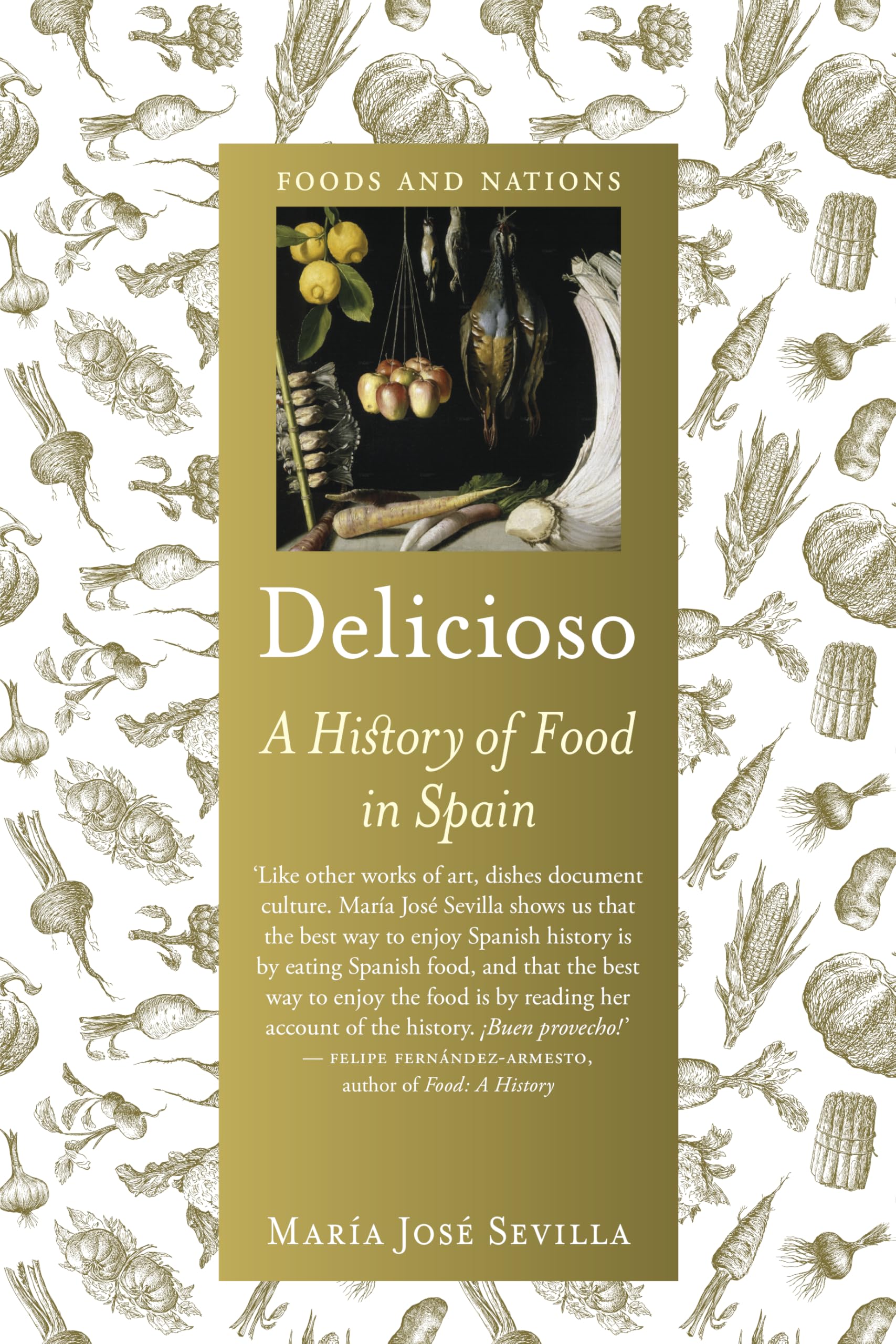 Delicioso: A History of Food in Spain (Foods and Nations) Leisure, Home & Garden