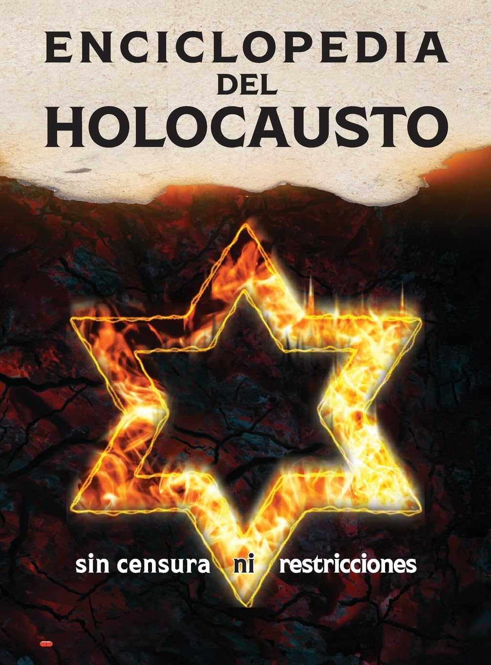 Enciclopedia del Holocausto (blanco y negro): Sin censura ni restricciones Reference Books