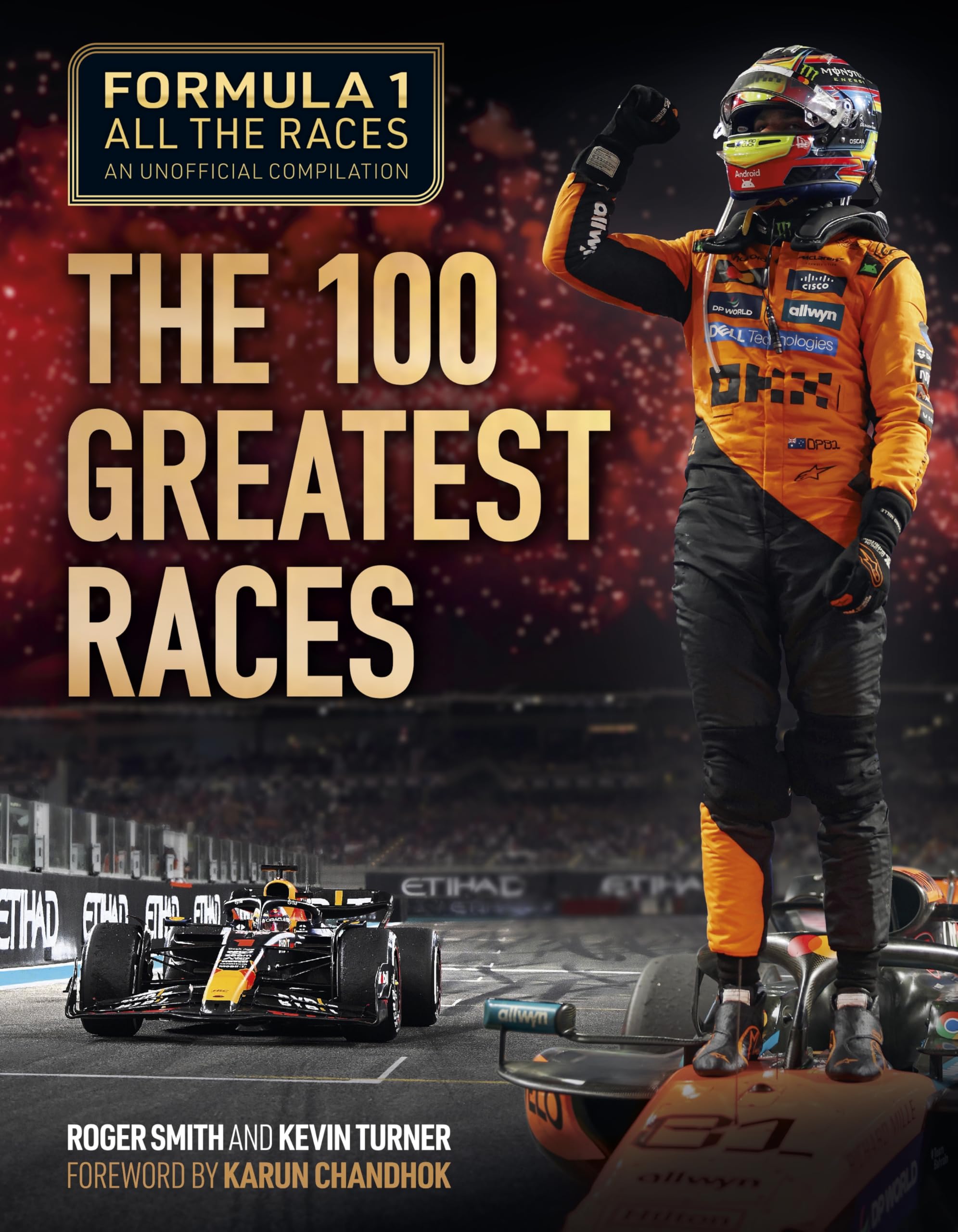 Formula 1 All the Races: The 100 Greatest Races: 1950-2024 Leisure & Fun