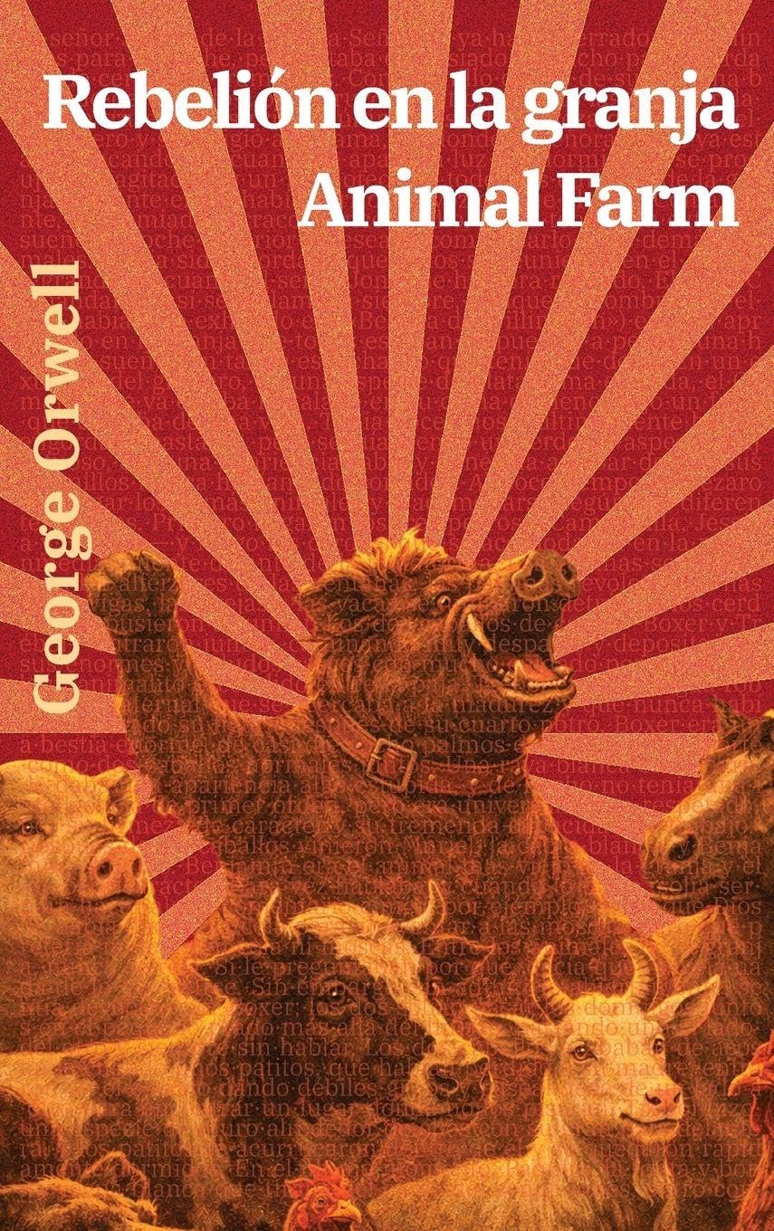 Rebelión en la granja - Animal Farm Classics