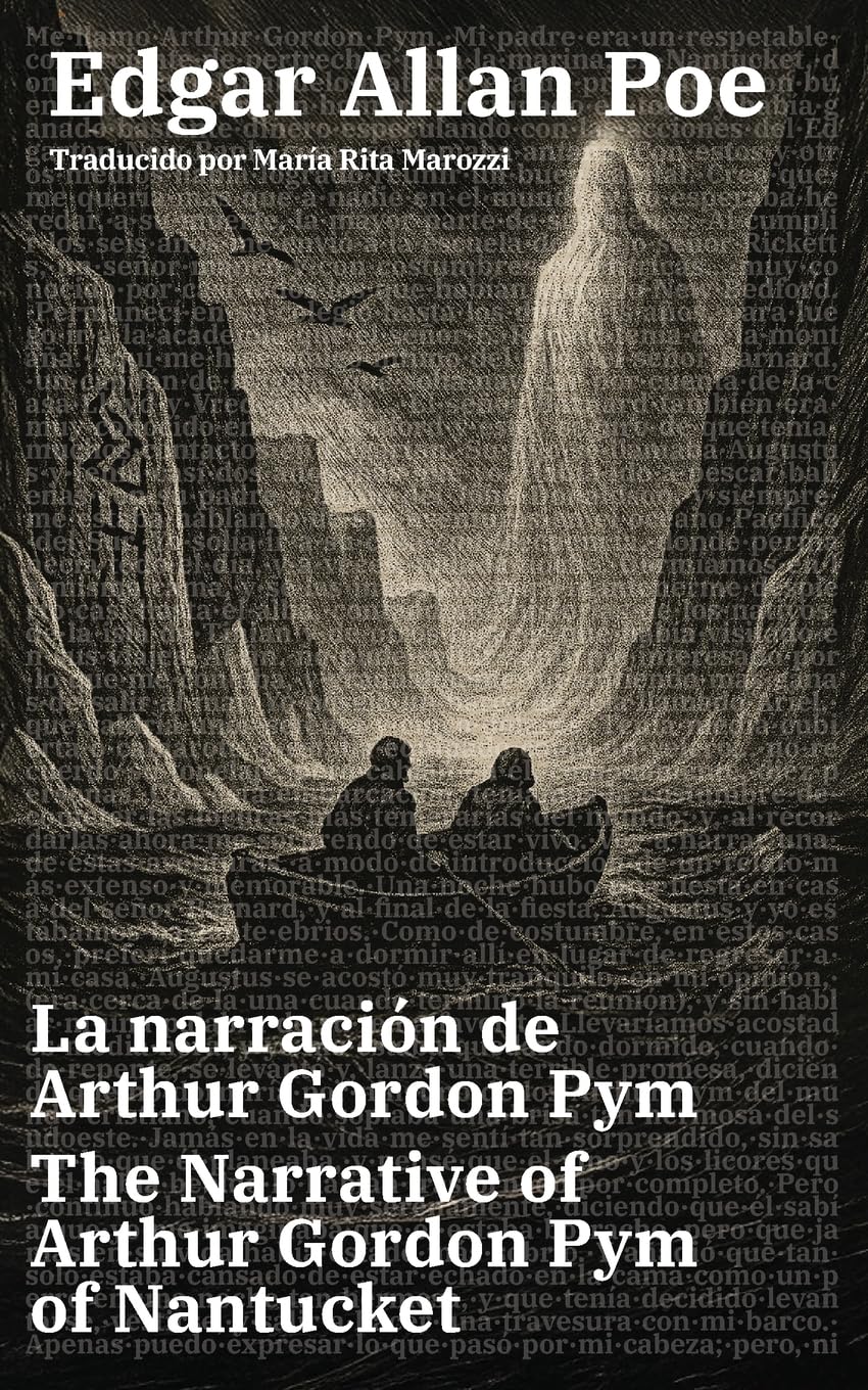 La narración de Arthur Gordon Pym - The Narrative of Arthur Gordon Pym of Nantucket Classics