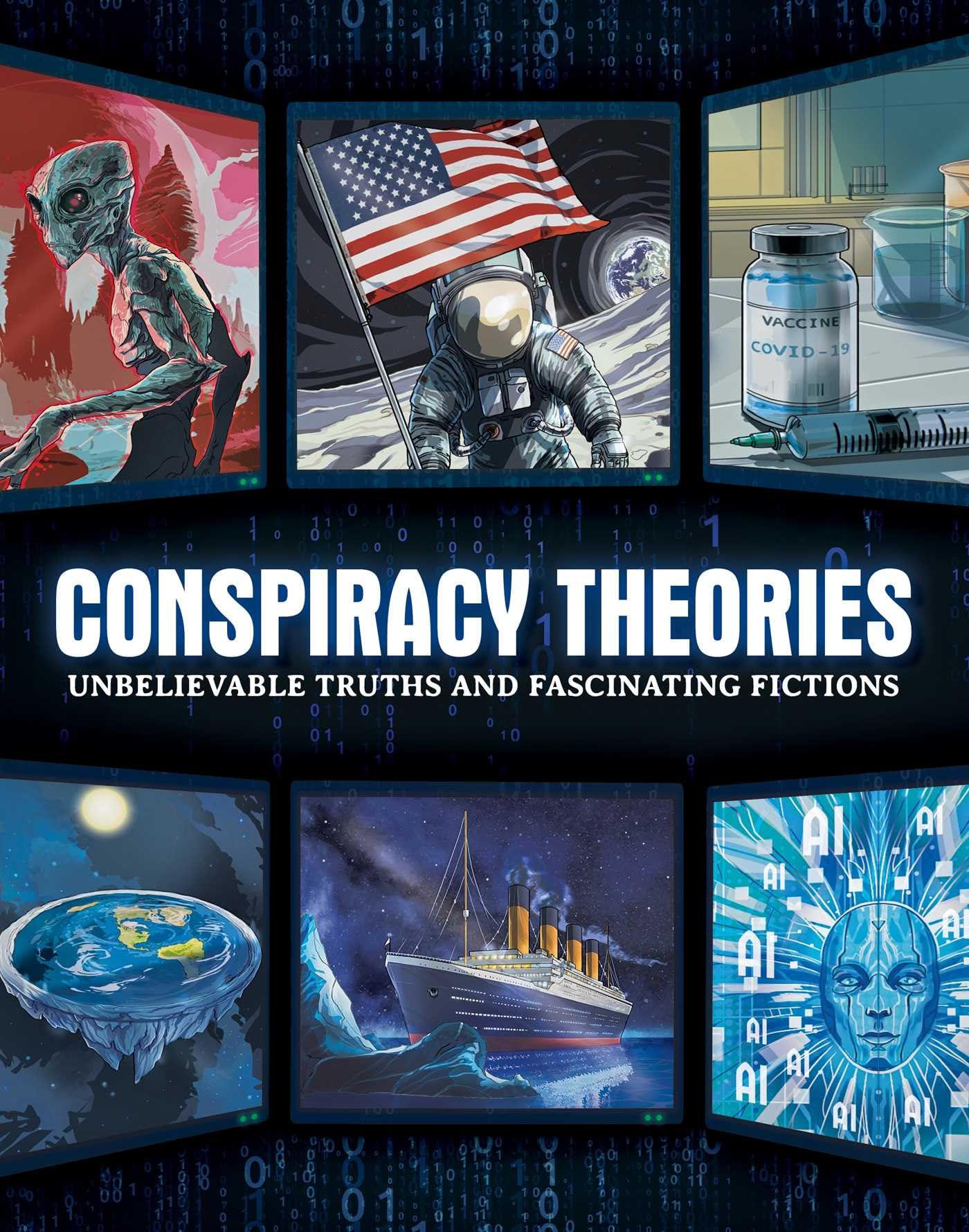 Conspiracy Theories: Unbelievable Truths and Fascinating Fictions Social Sciences