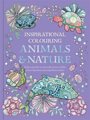 Inspirational Colouring: Animals and Nature Mathematics