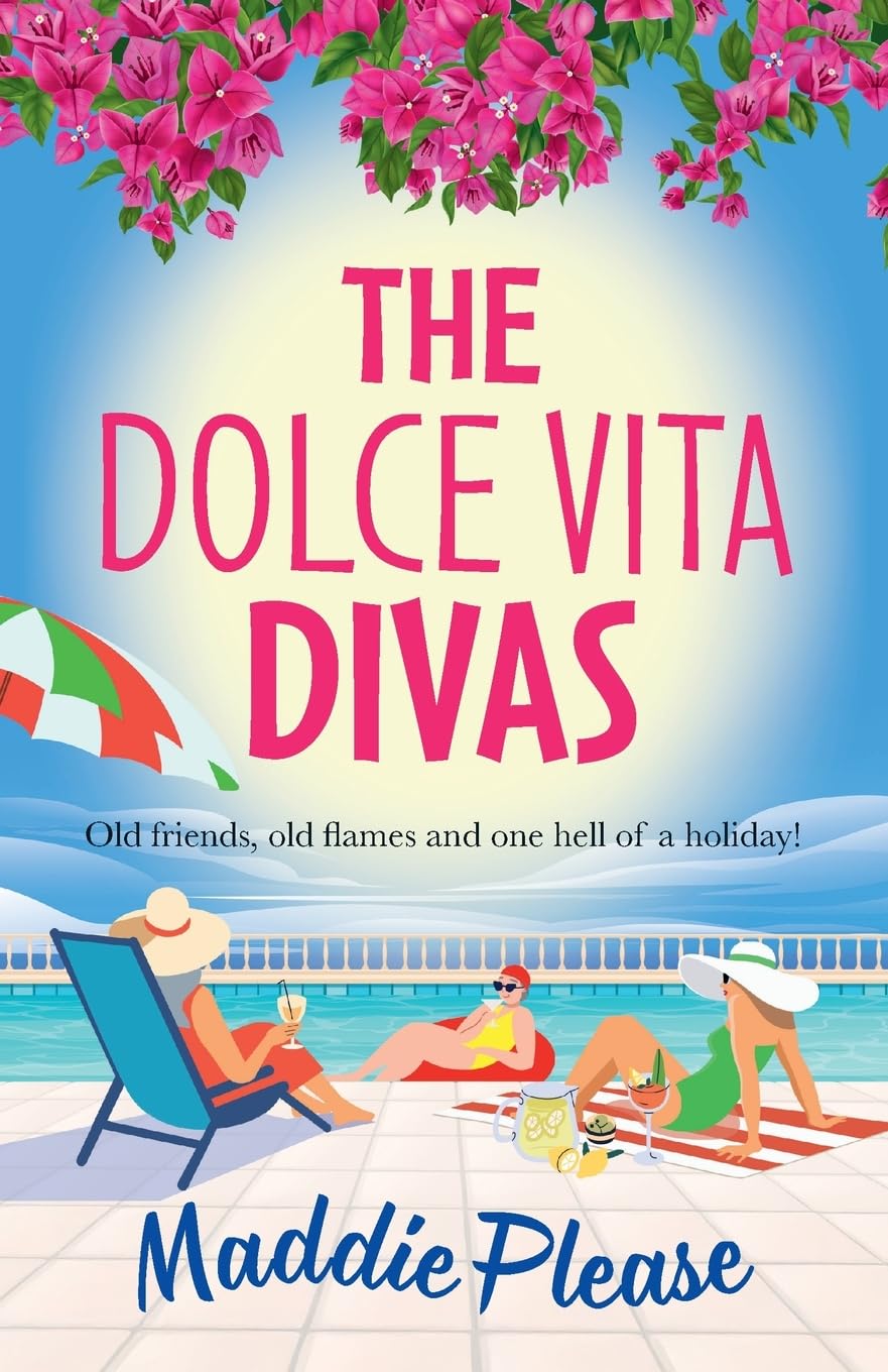The Dolce Vita Divas: A BRAND NEW brilliantly funny feel-good read from Maddie Please Contemporary literature