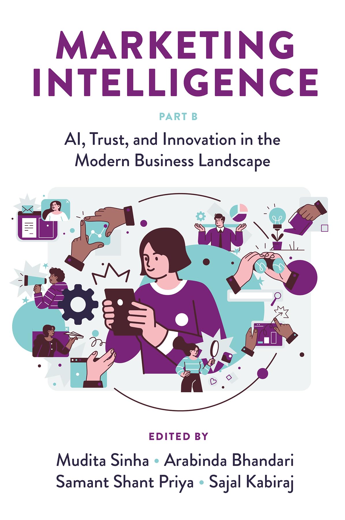 Marketing Intelligence: Ai, Trust, and Innovation in the Modern Business Landscape Business, Finance & Career
