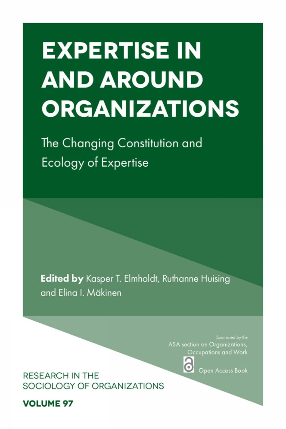 Expertise in and Around Organizations Social Sciences