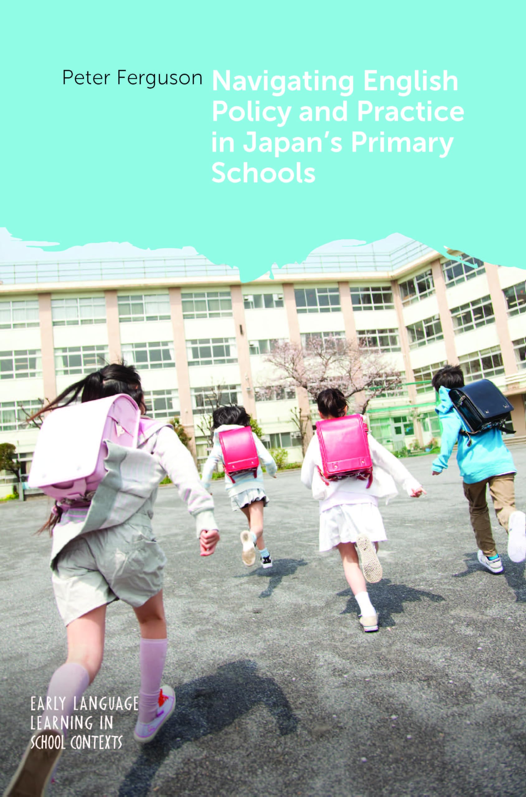 Navigating English Policy and Practice in Japan's Primary Schools Education & Training