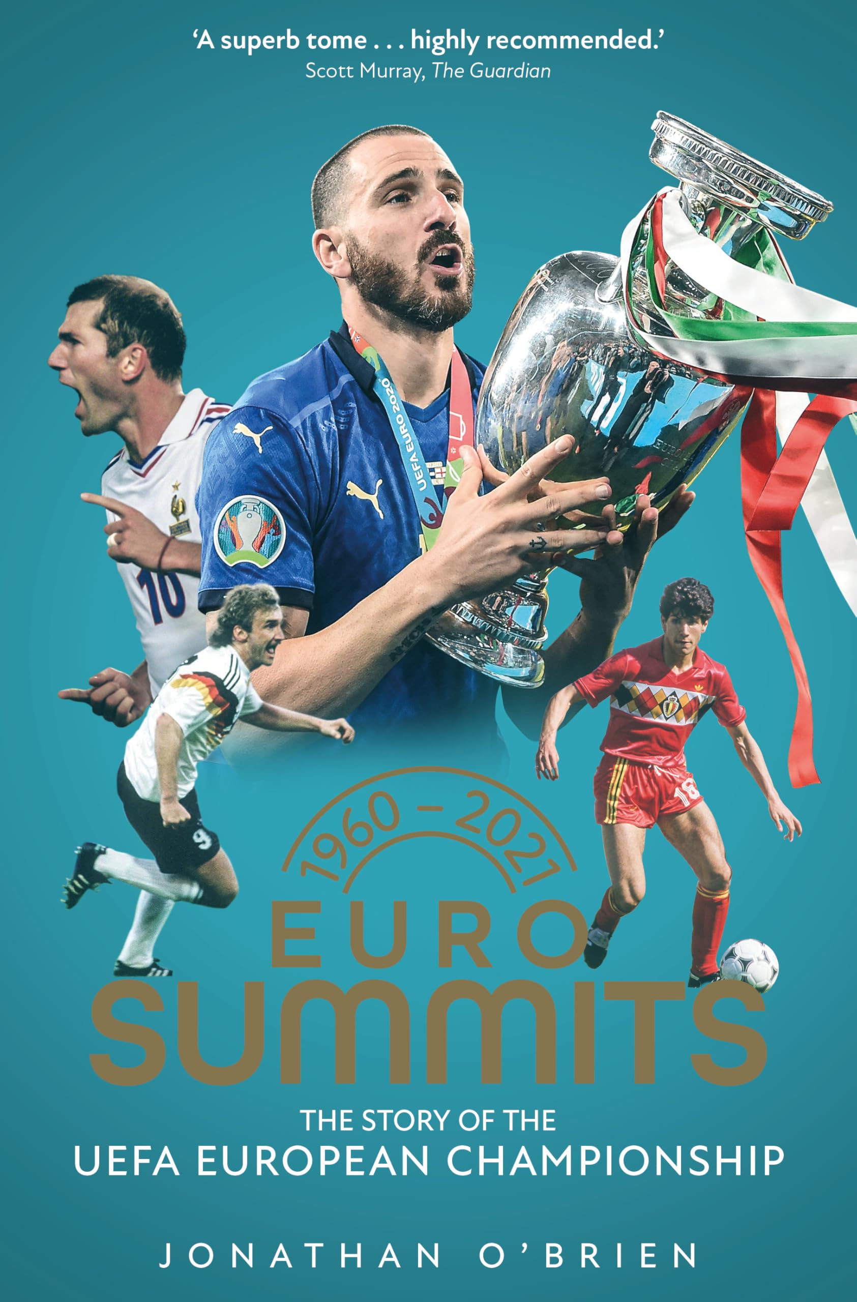 Euro Summits: The Story of the UEFA European Championships 1960 to 2016 Leisure & Fun