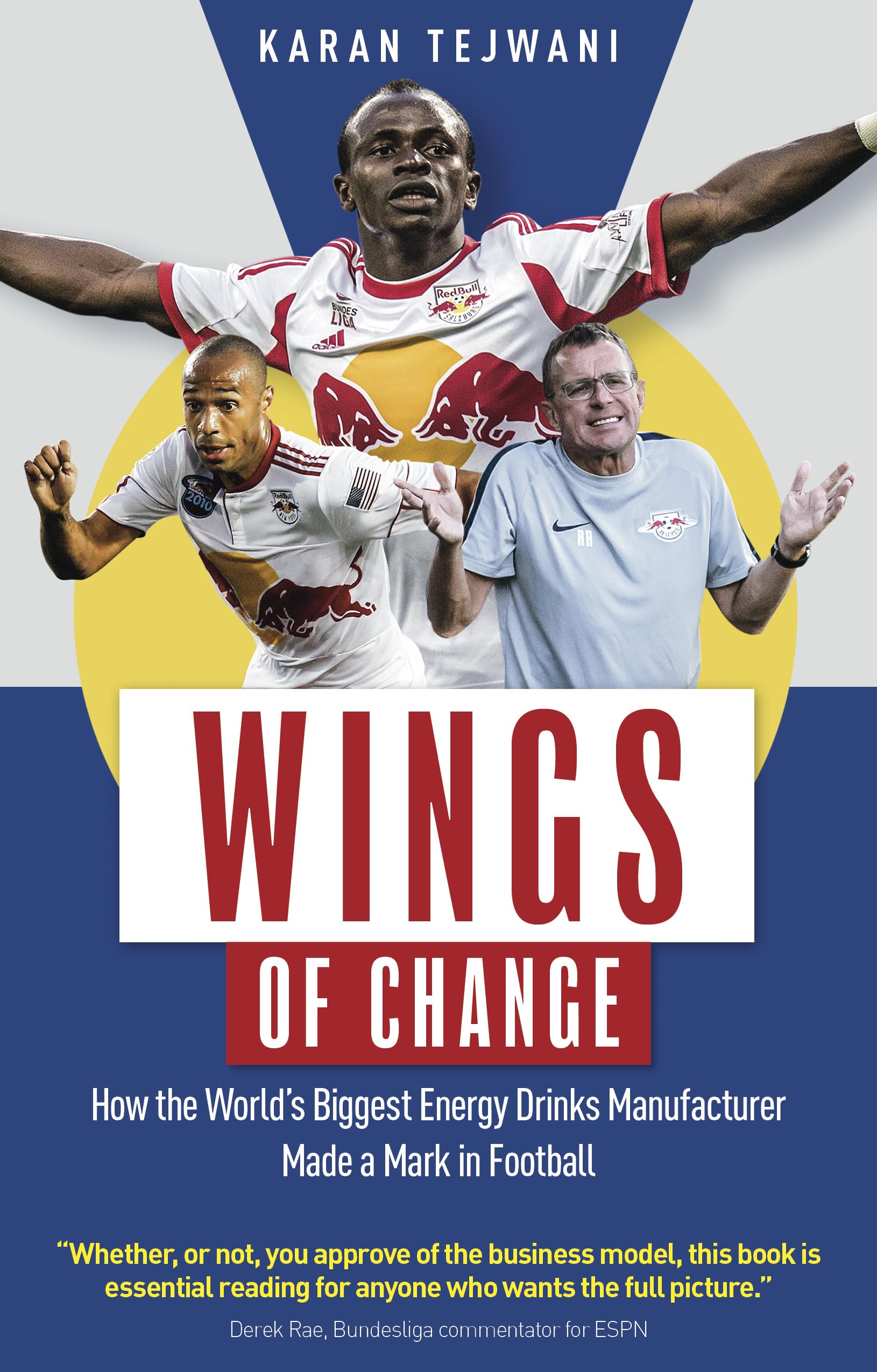 Wings of Change: How the World's Biggest Energy Drink Manufacturer Made a Mark in Football Leisure & Fun