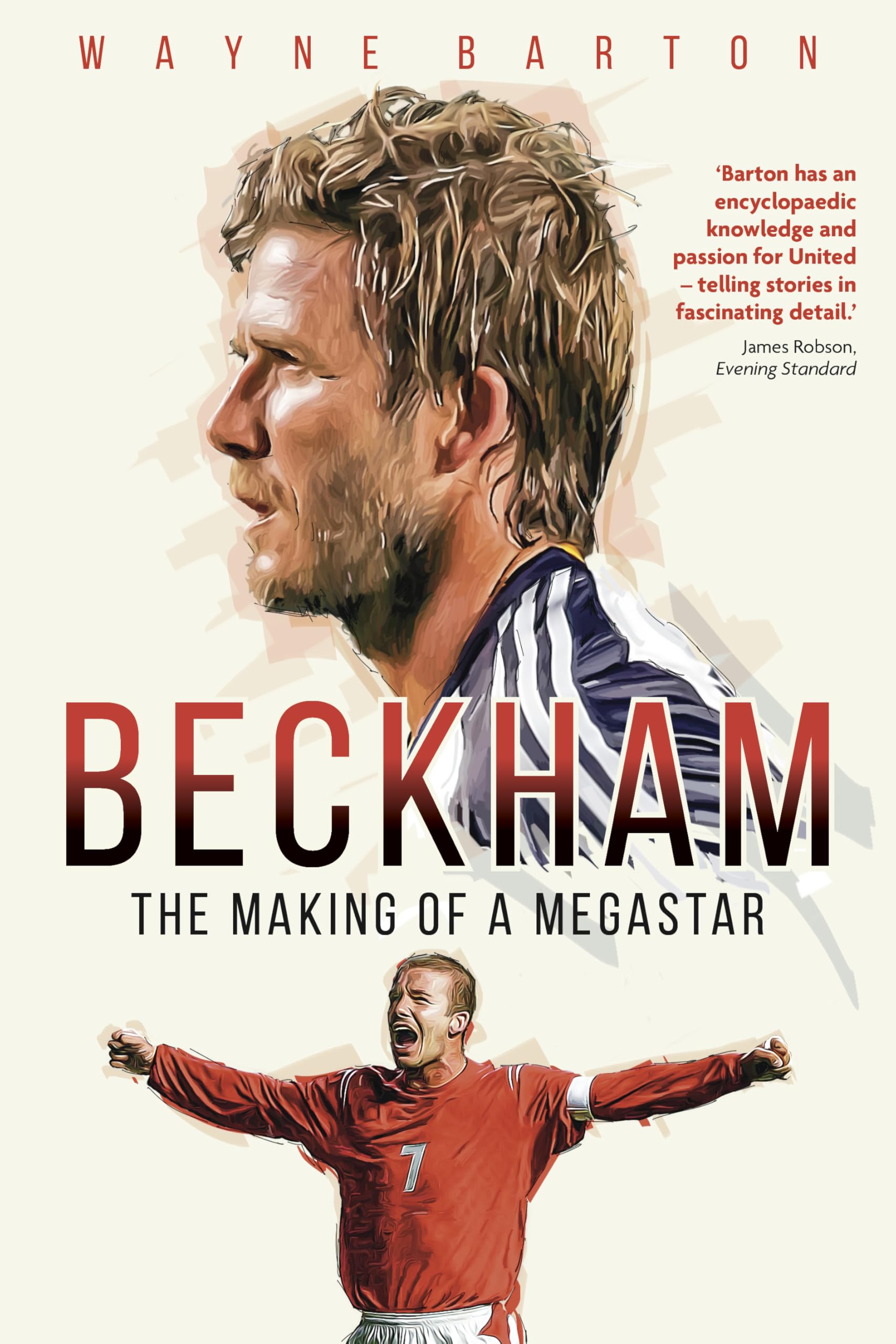 Product Image: Beckham: The Making of a Megastar