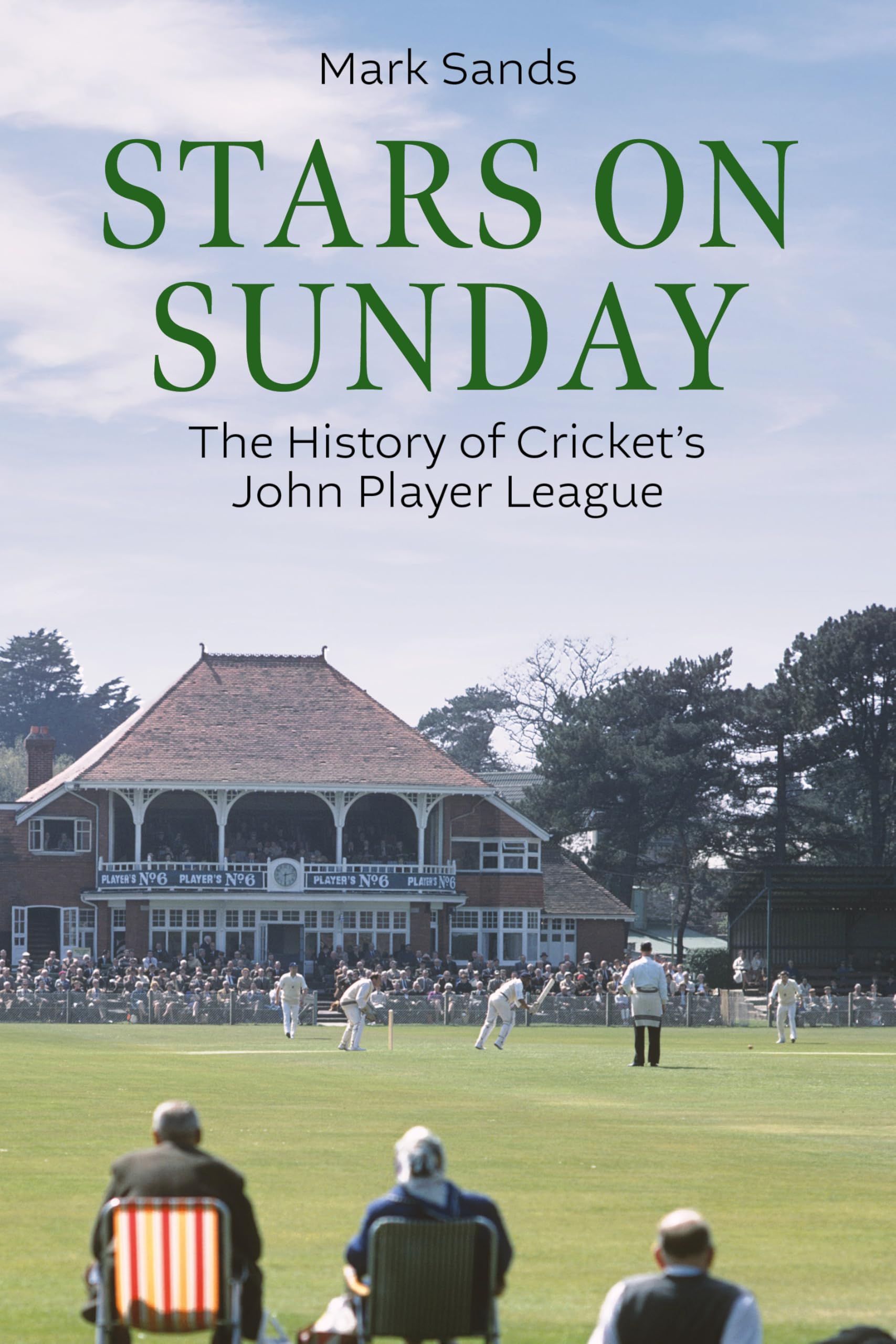 Stars on Sunday: The History of Cricket's John Player League Leisure & Fun