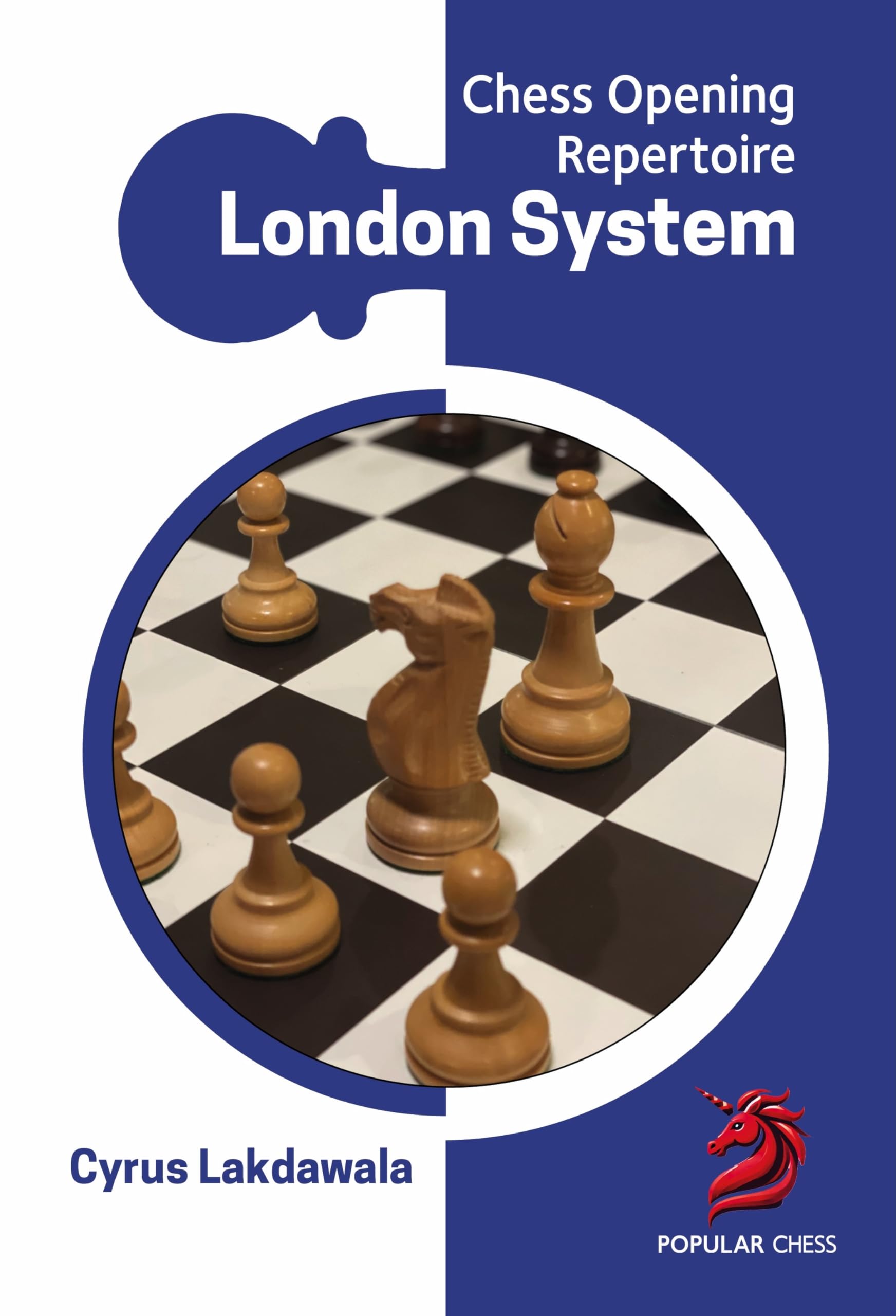 Opening Repertoire: London System (Popular Chess) Leisure & Fun