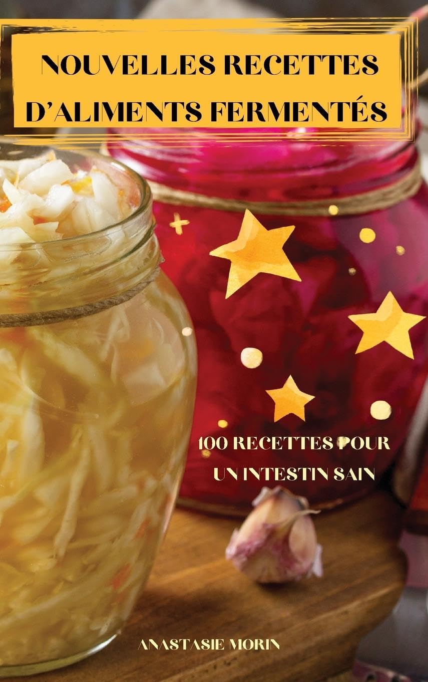 Nouvelles Recettes d'Aliments Fermentés book