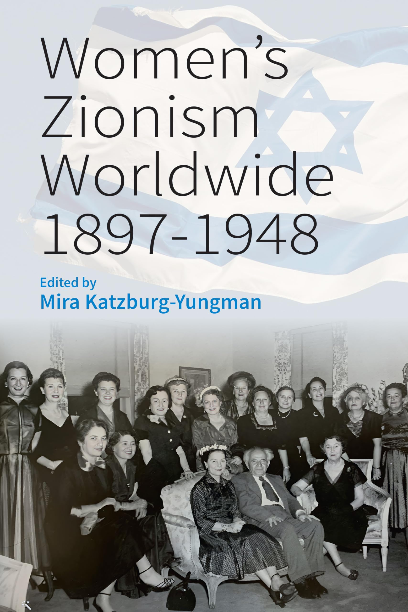 Women's Zionism Worldwide, 1897-1948 Books