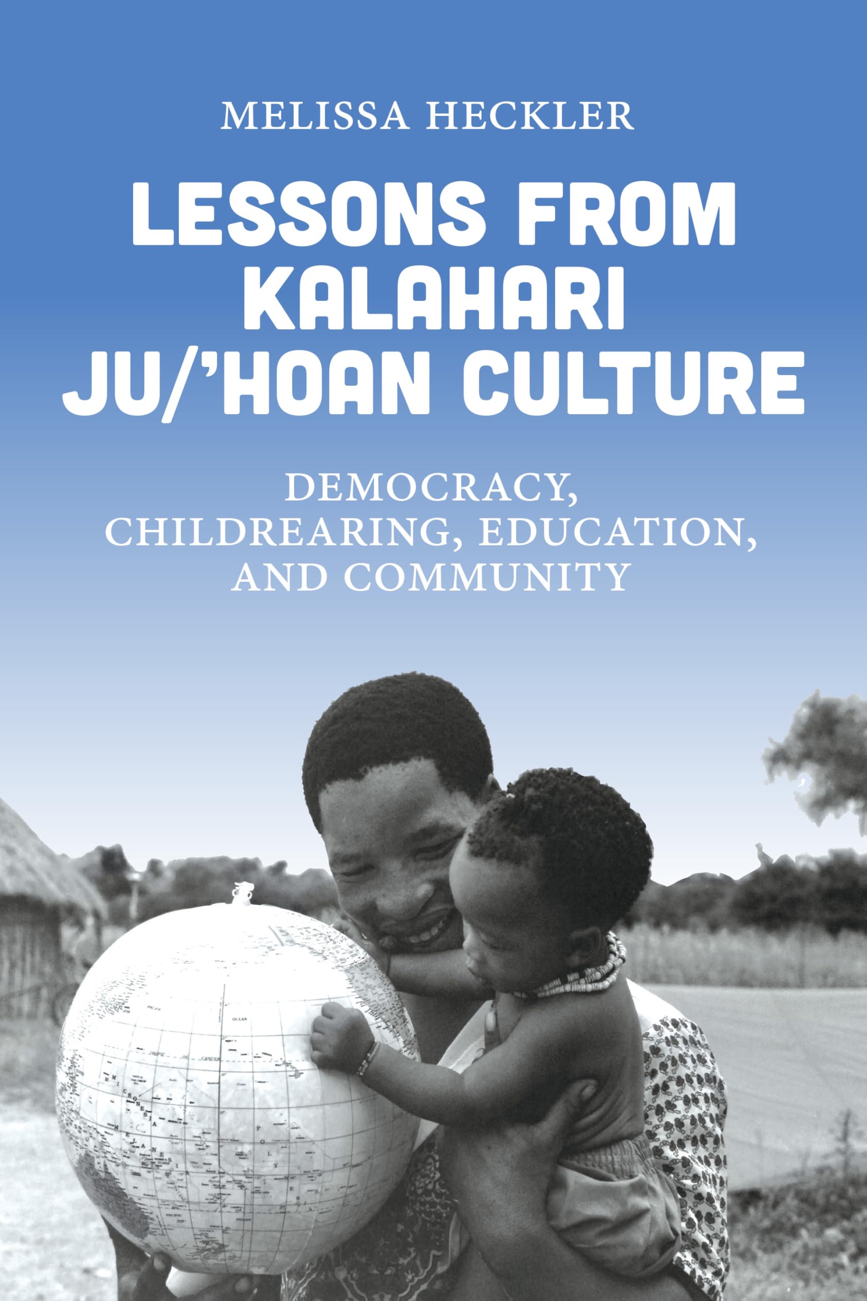 Lessons from Kalahari Ju/'hoan Culture Law