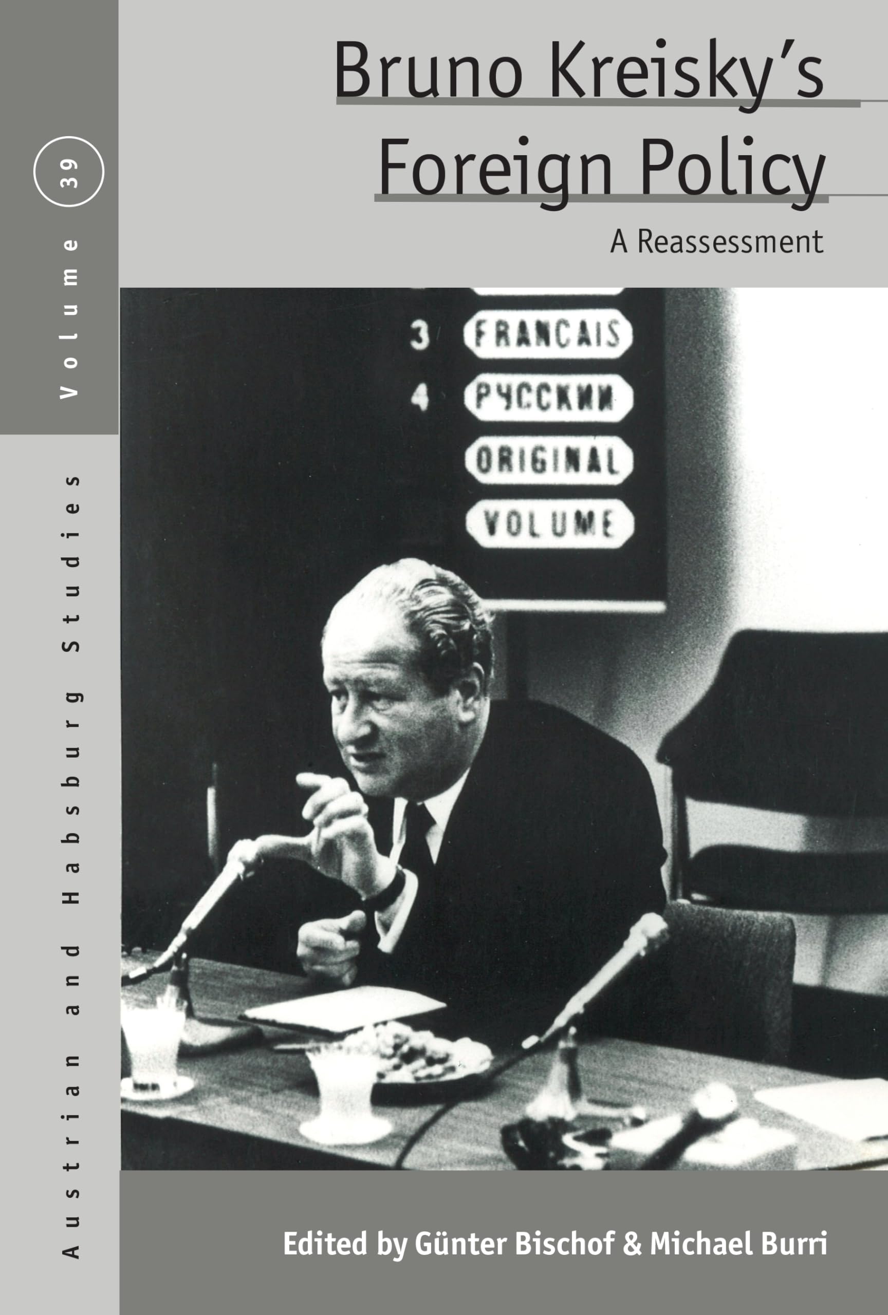 Bruno Kreisky's Foreign Policy Memories