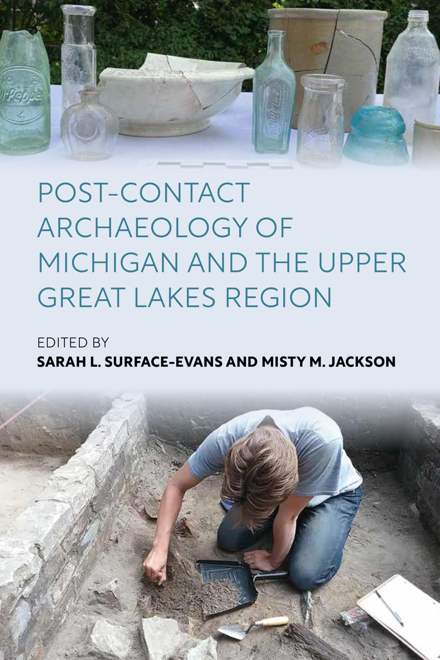 Post-Contact Archaeology of Michigan and the Upper Great Lakes Region Law